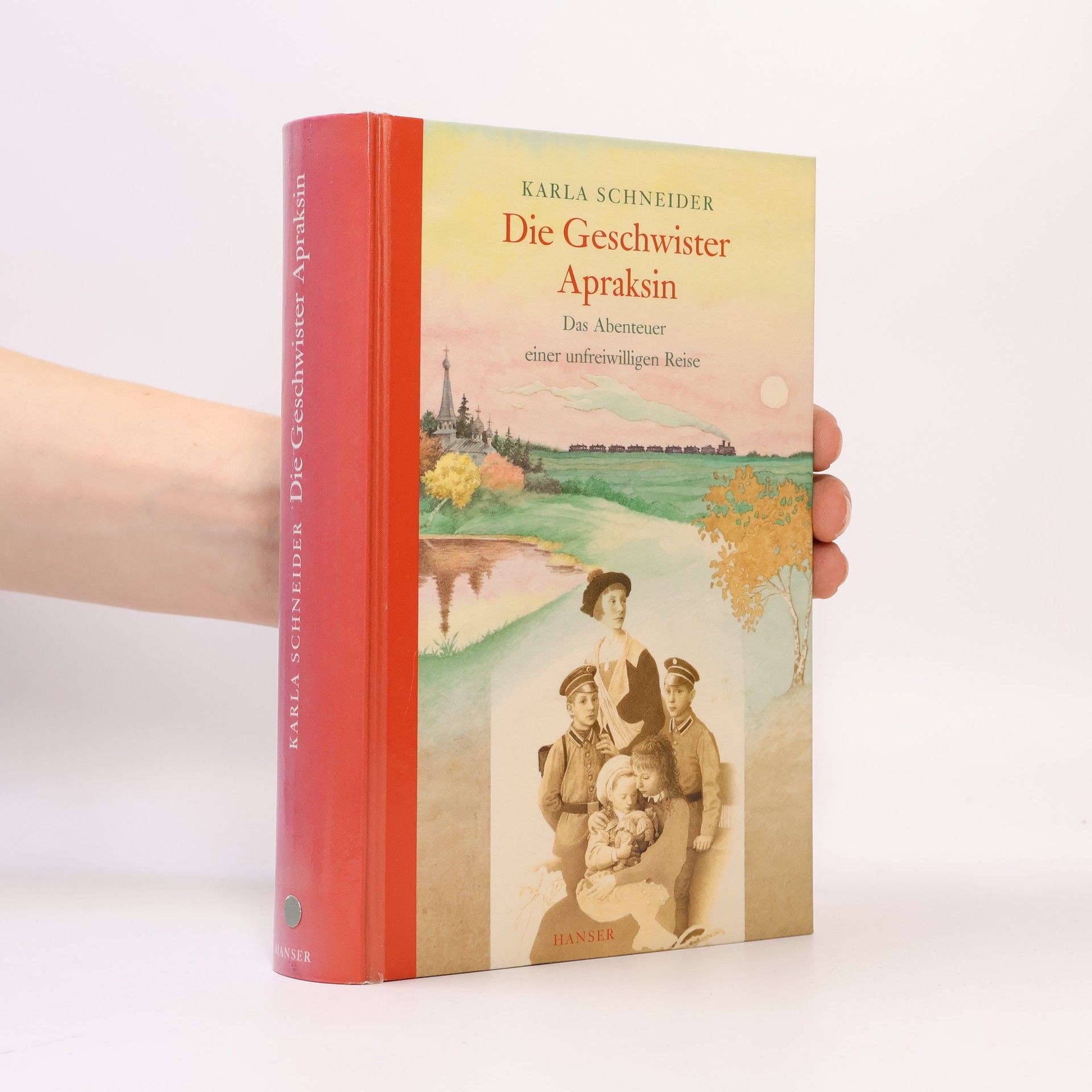Karla Schneider Die Geschwister Apraksin