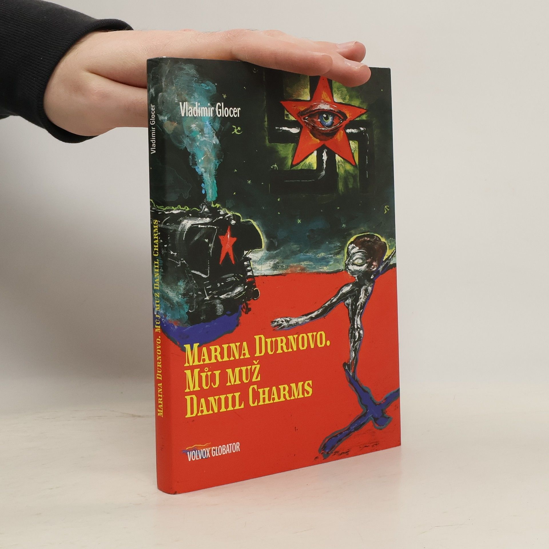Vladimir Iosifovič Glocer Můj muž Daniil Charms