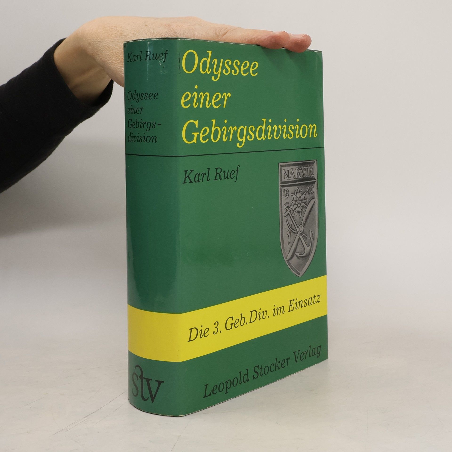 Karl Ruef Odyssee einer Gebirgsdivision