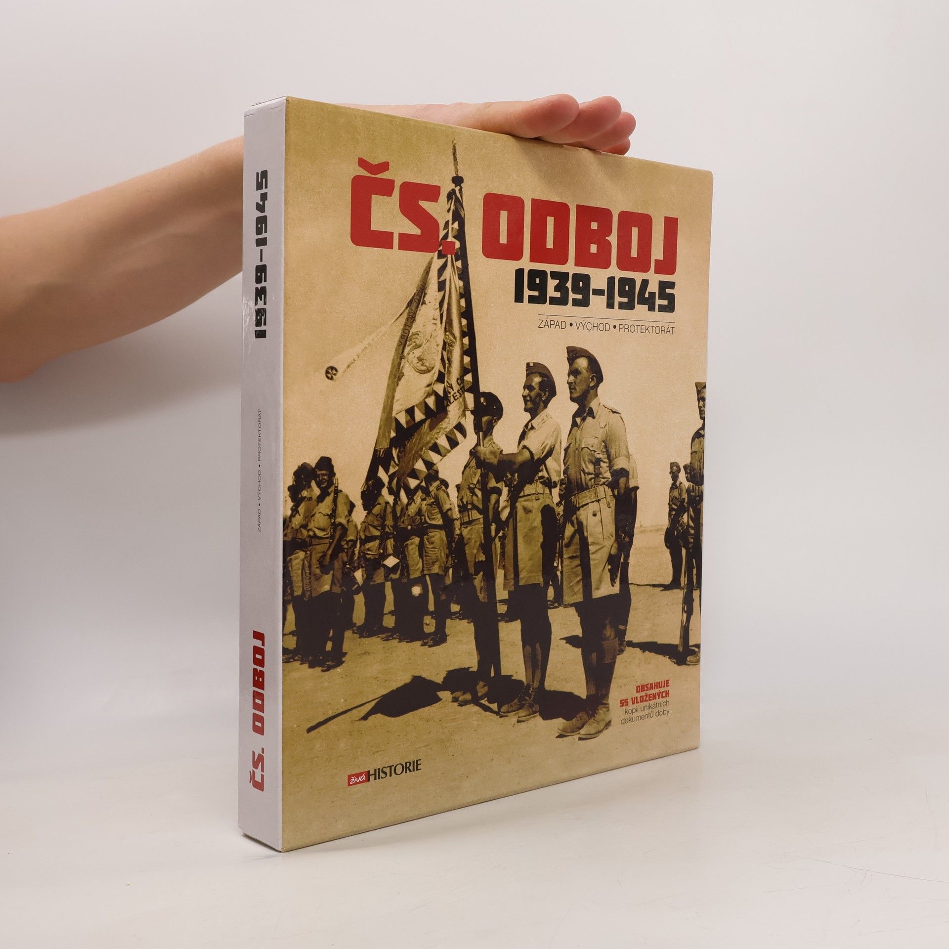 Various authors Čs. odboj 1939-1945 : západ, východ, protektorát