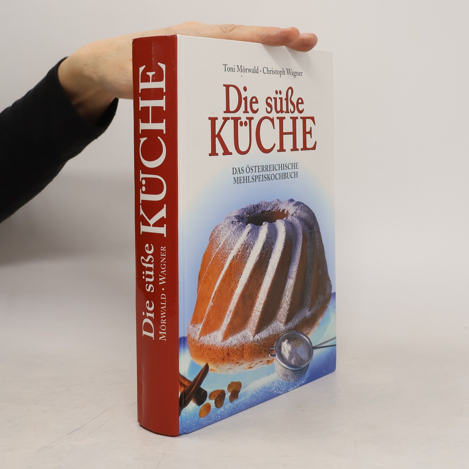 Christoph Wagner Die süße Küche