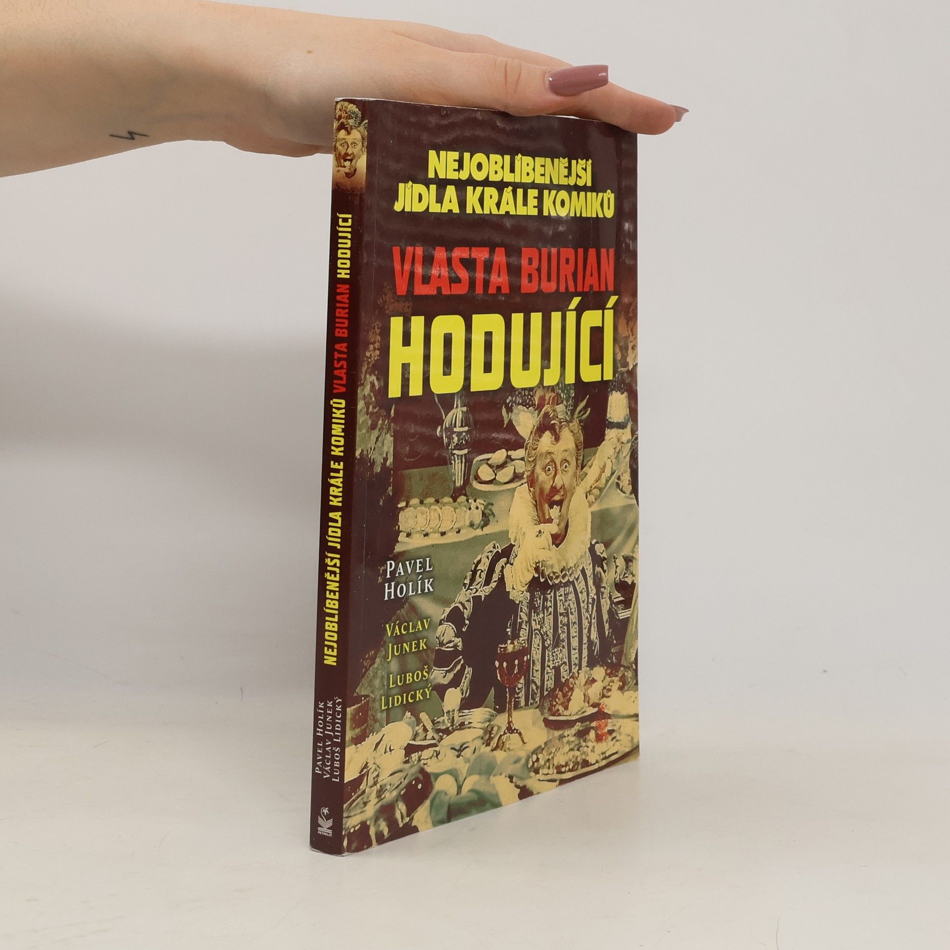 Pavel Holík Nejoblíbenější jídla krále komiků. Vlasta Burian hodující
