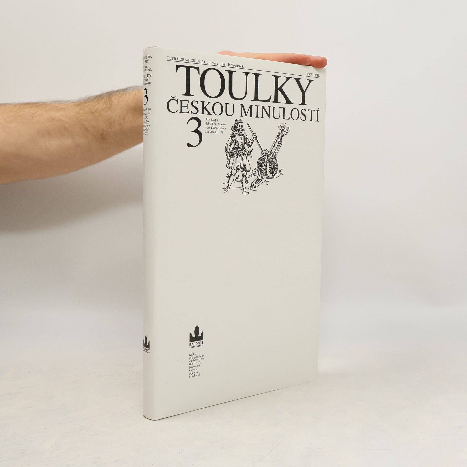 Petr Hořejš Toulky českou minulostí 3