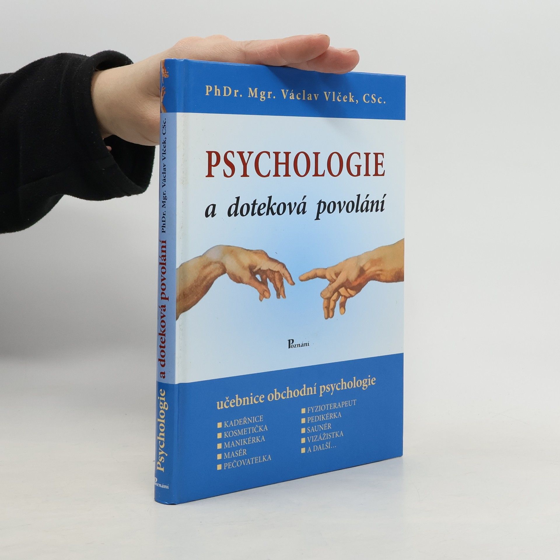 Václav Vlček Psychologie a doteková povolání