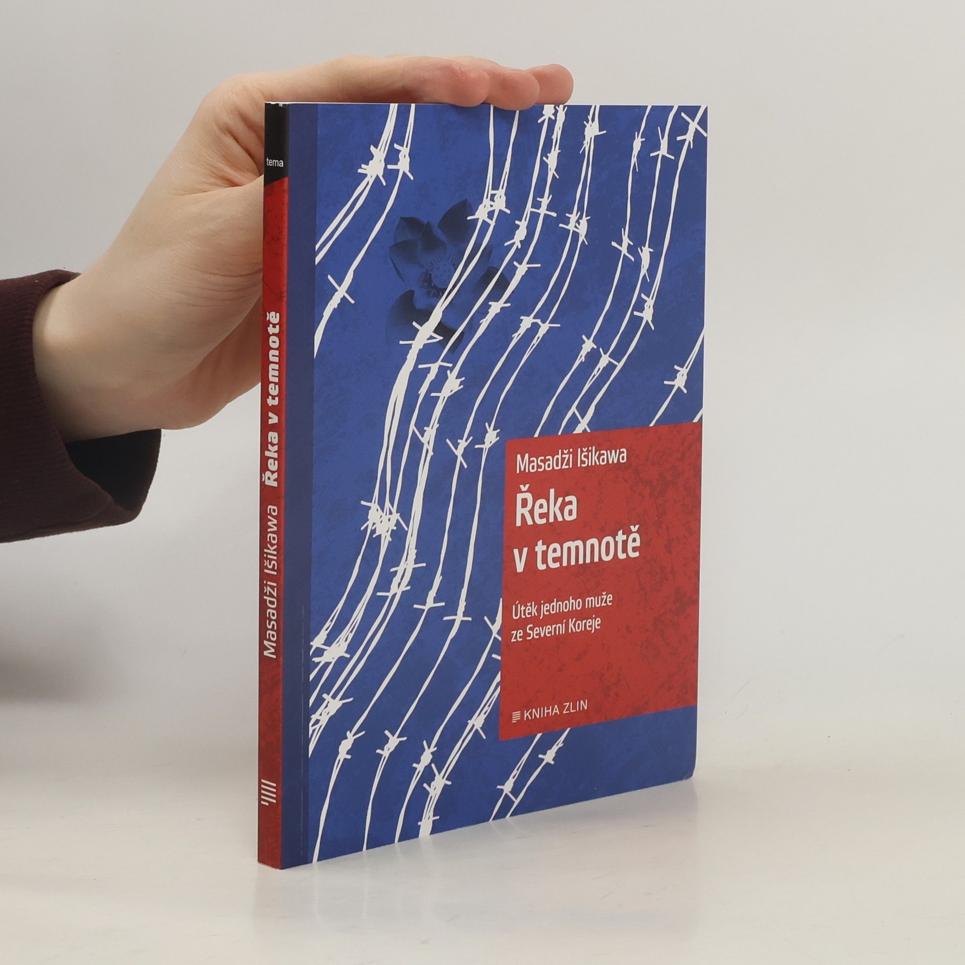 Masaji Ishikawa Řeka v temnotě. Útěk jednoho muže ze Severní Koreje