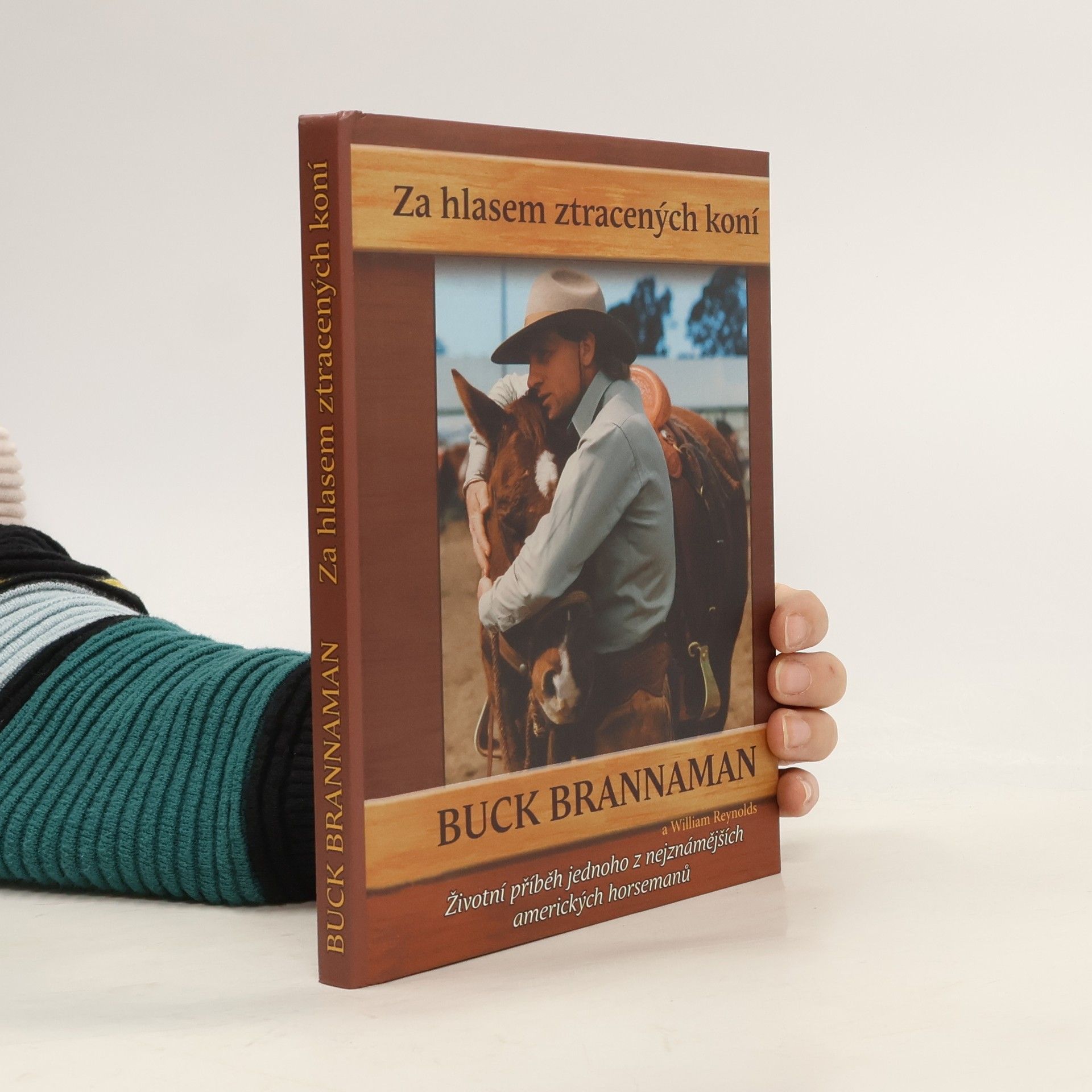 Buck Brannaman Za hlasem ztracených koní