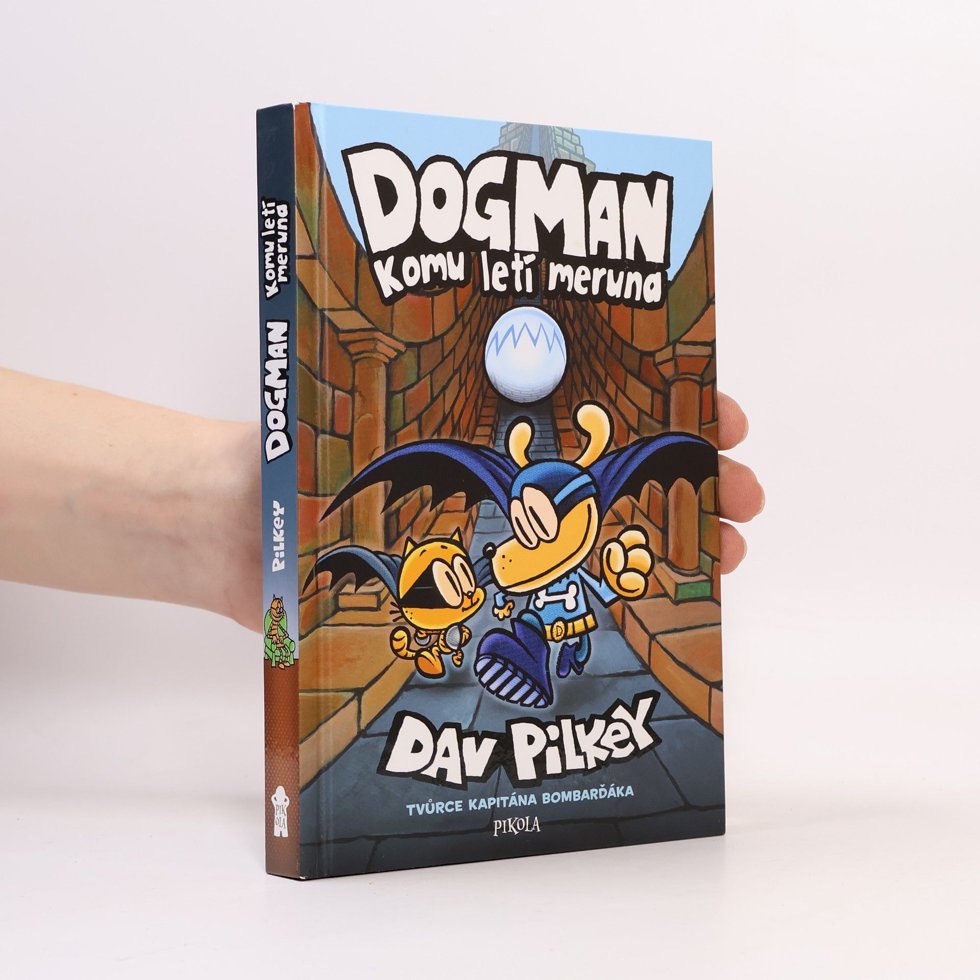 Dav Pilkey Dogman: Komu letí meruna