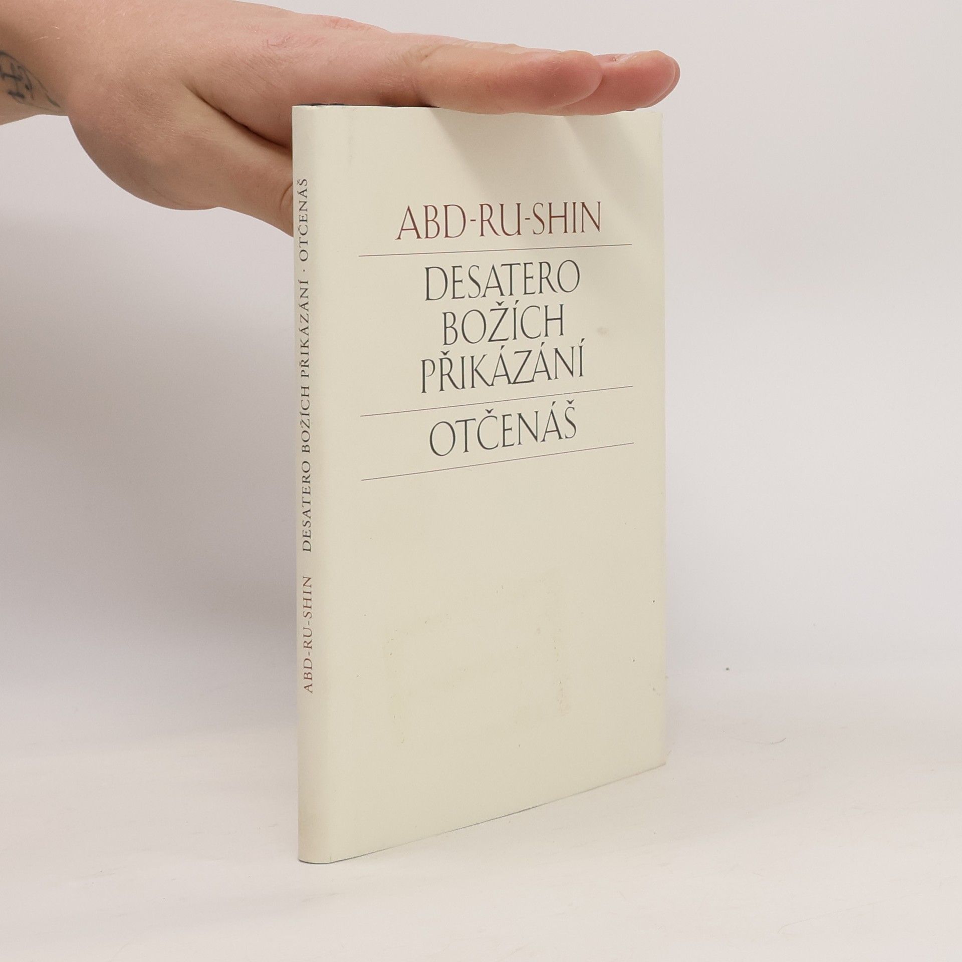 Abd Ru Shin Desatero Božích přikázání; Otčenáš