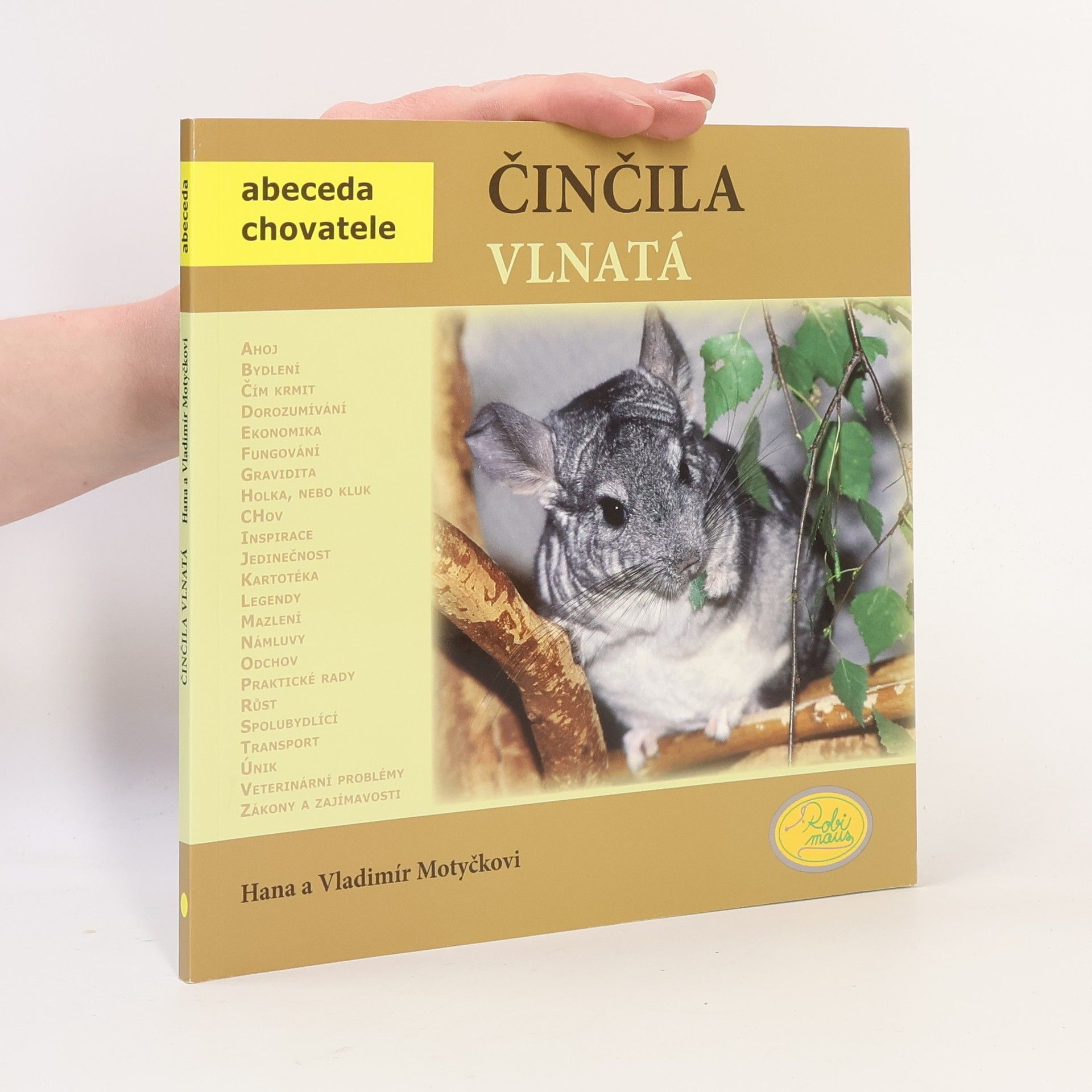 Hana Motyčková Činčila vlnatá