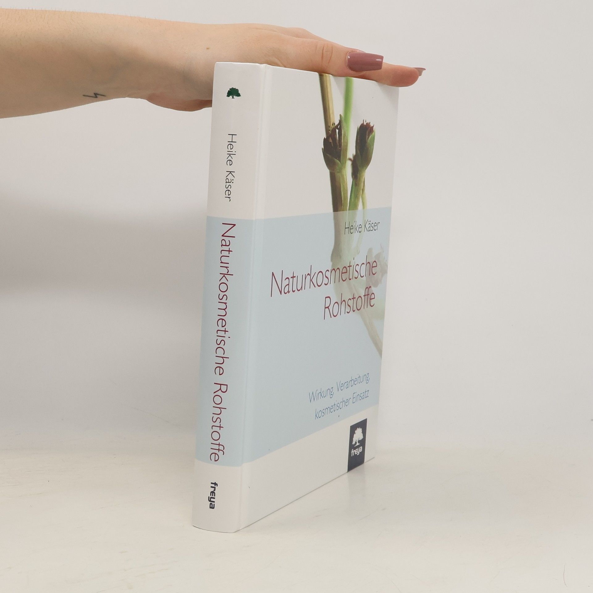 Heike Käser Naturkosmetische Rohstoffe