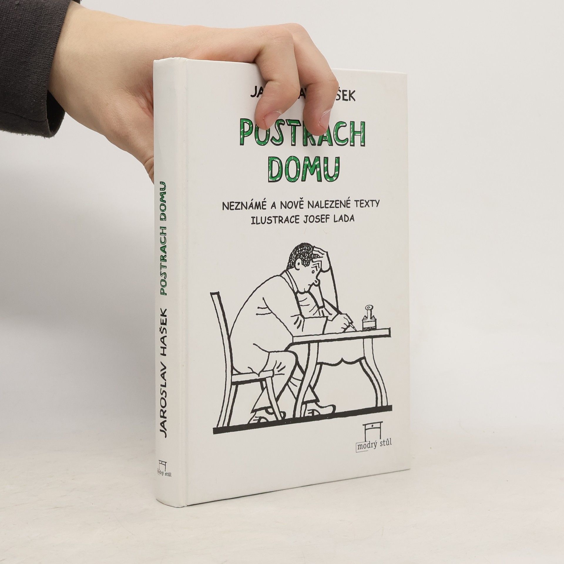 Jaroslav Hašek Postrach domu