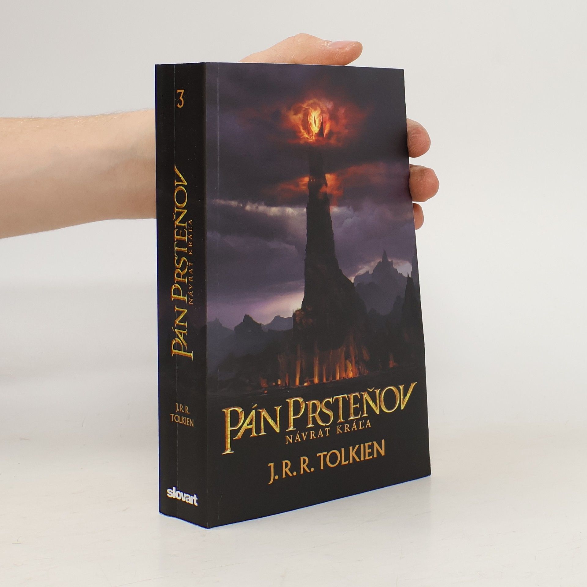 John Ronald Reuel Tolkien Pán prsteňov 3. Návrat kráľa