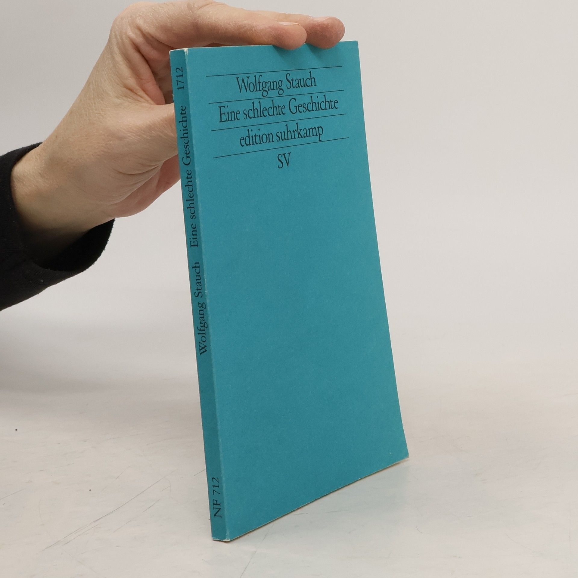 Wolfgang Stauch Eine schlechte Geschichte