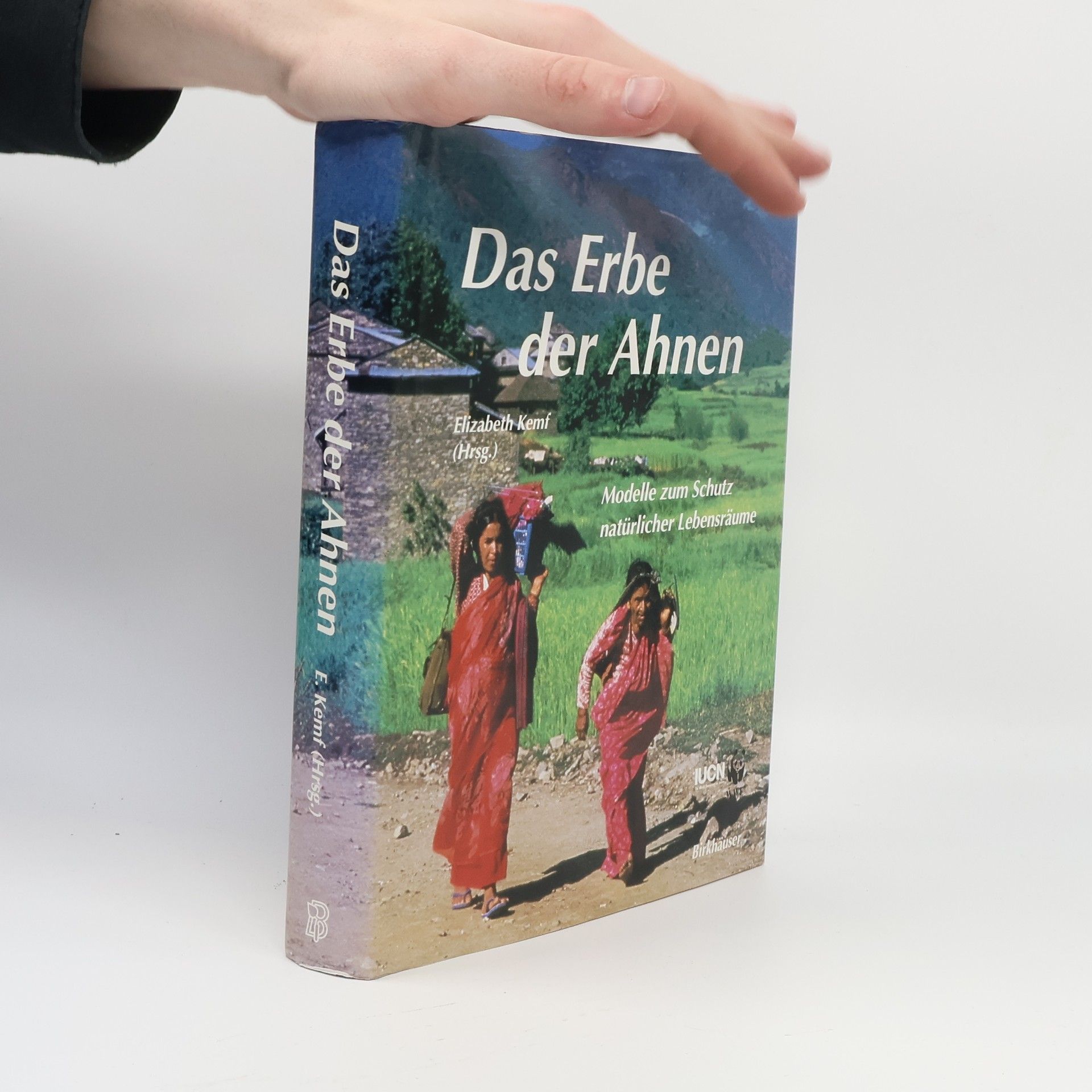 Elizabeth Kemf Das Erbe der Ahnen