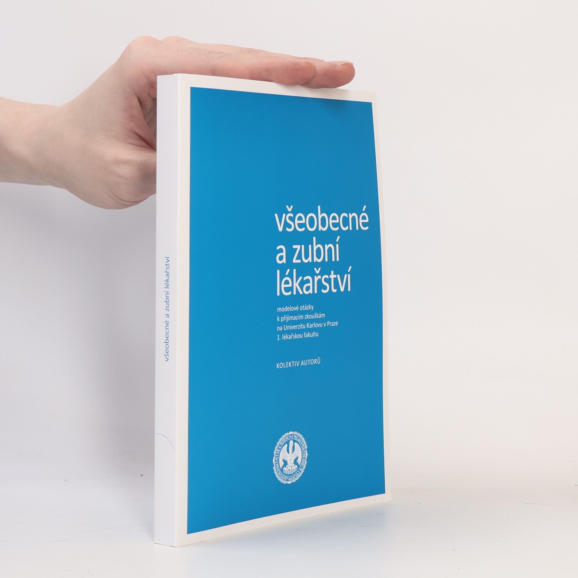 Various authors Všeobecné a zubní lékařství