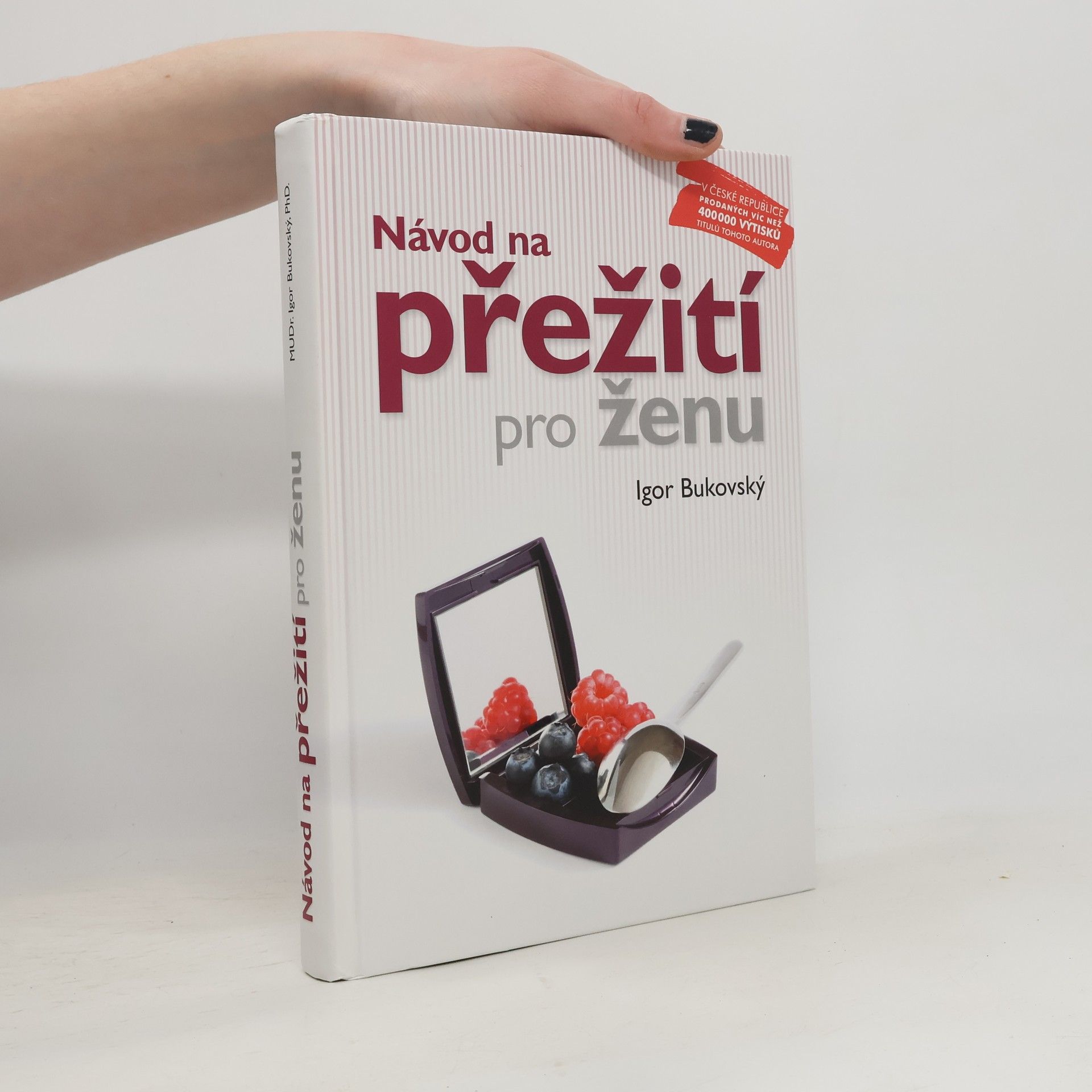 Igor Bukovský Návod na přežití pro ženu