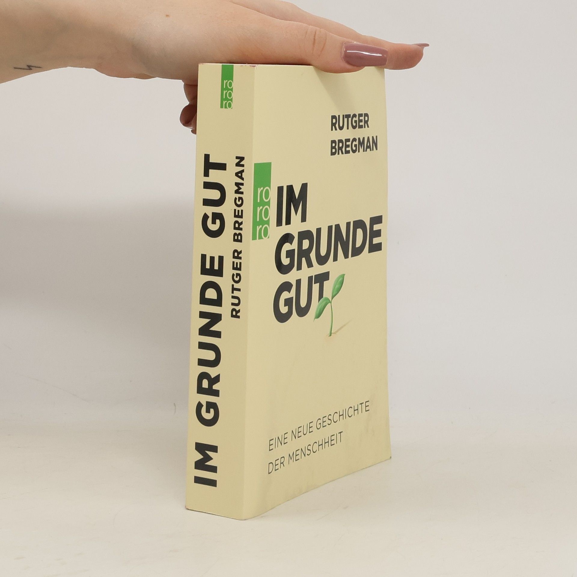 Rutger Bregman Im Grunde gut