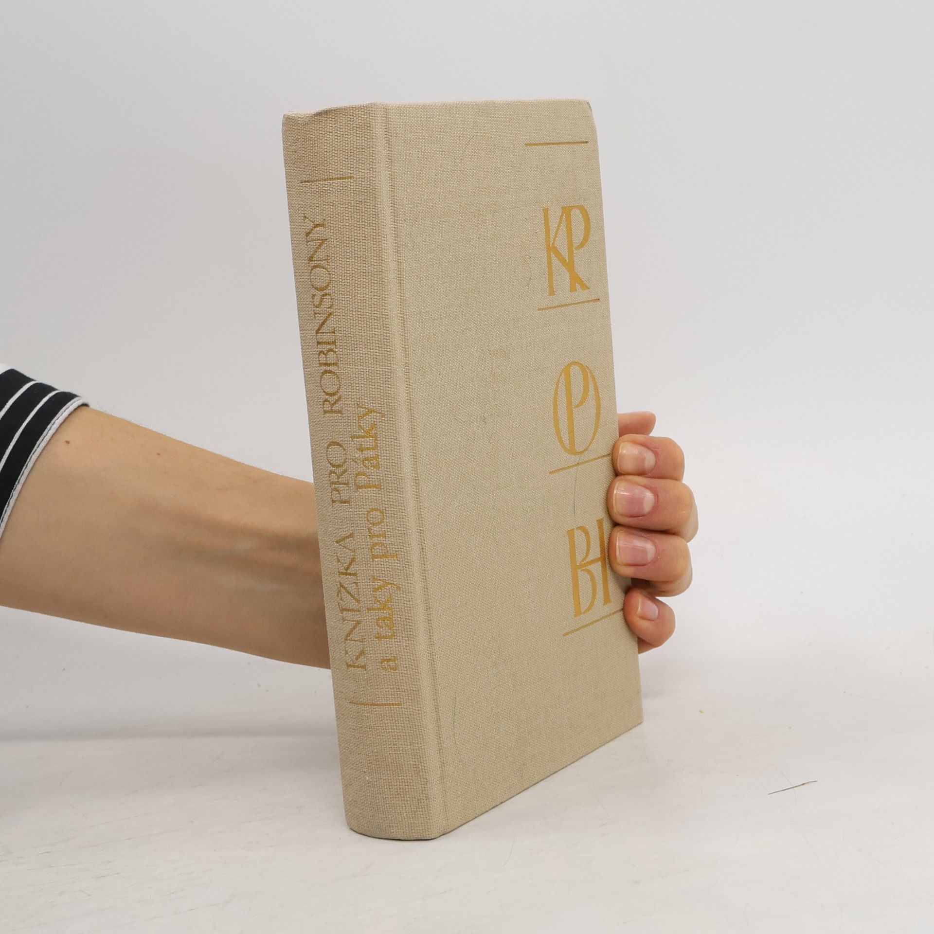 Karel Poláček Knížka pro Robinsony (a taky pro Pátky)