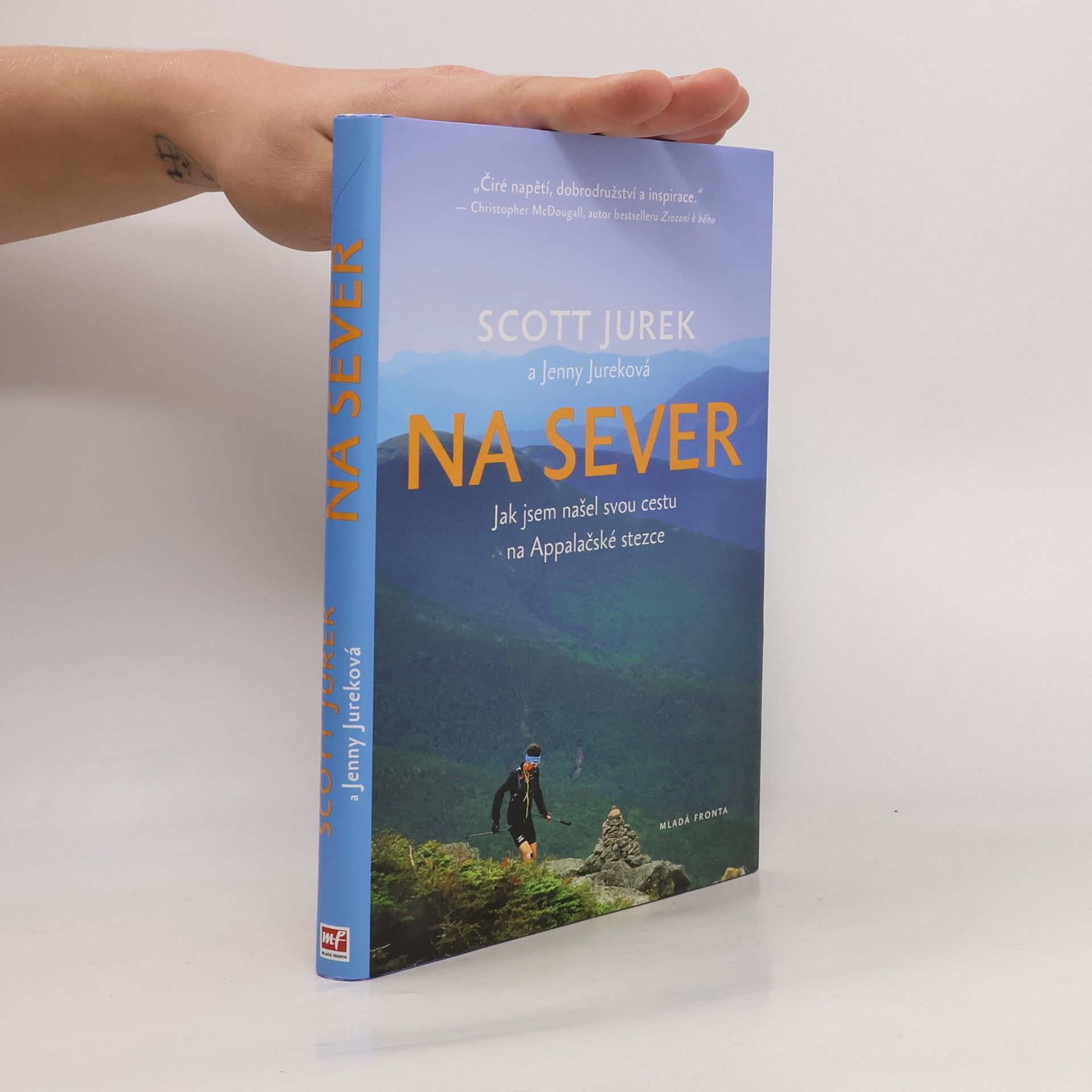 Na sever. Jak jsem našel svou cestu na Apalačské stezce