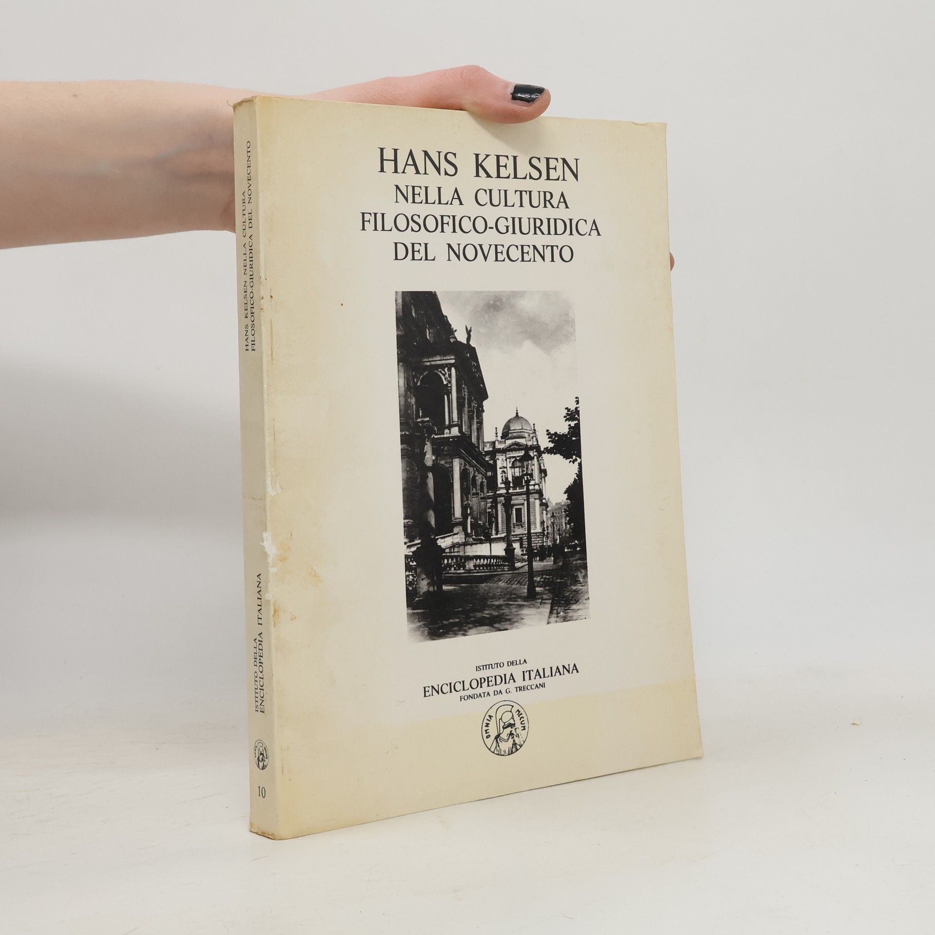 Hans Kelsen Nella cultura filosofico giuridica del novecento