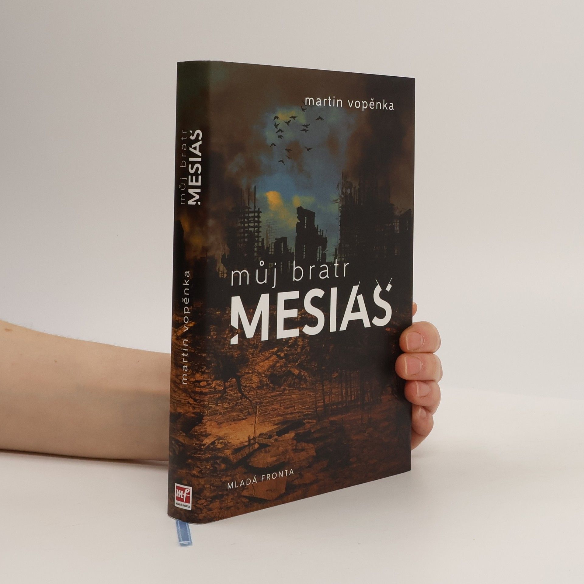Martin Vopěnka Můj bratr Mesiáš