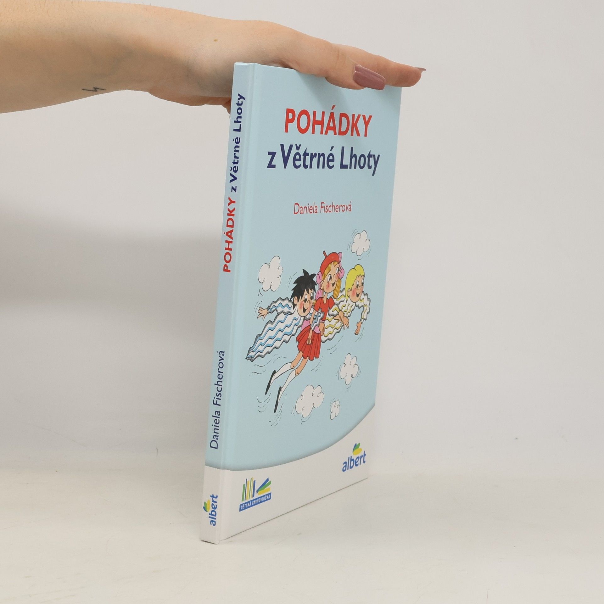 Daniela Fischer Pohádky z Větrné Lhoty