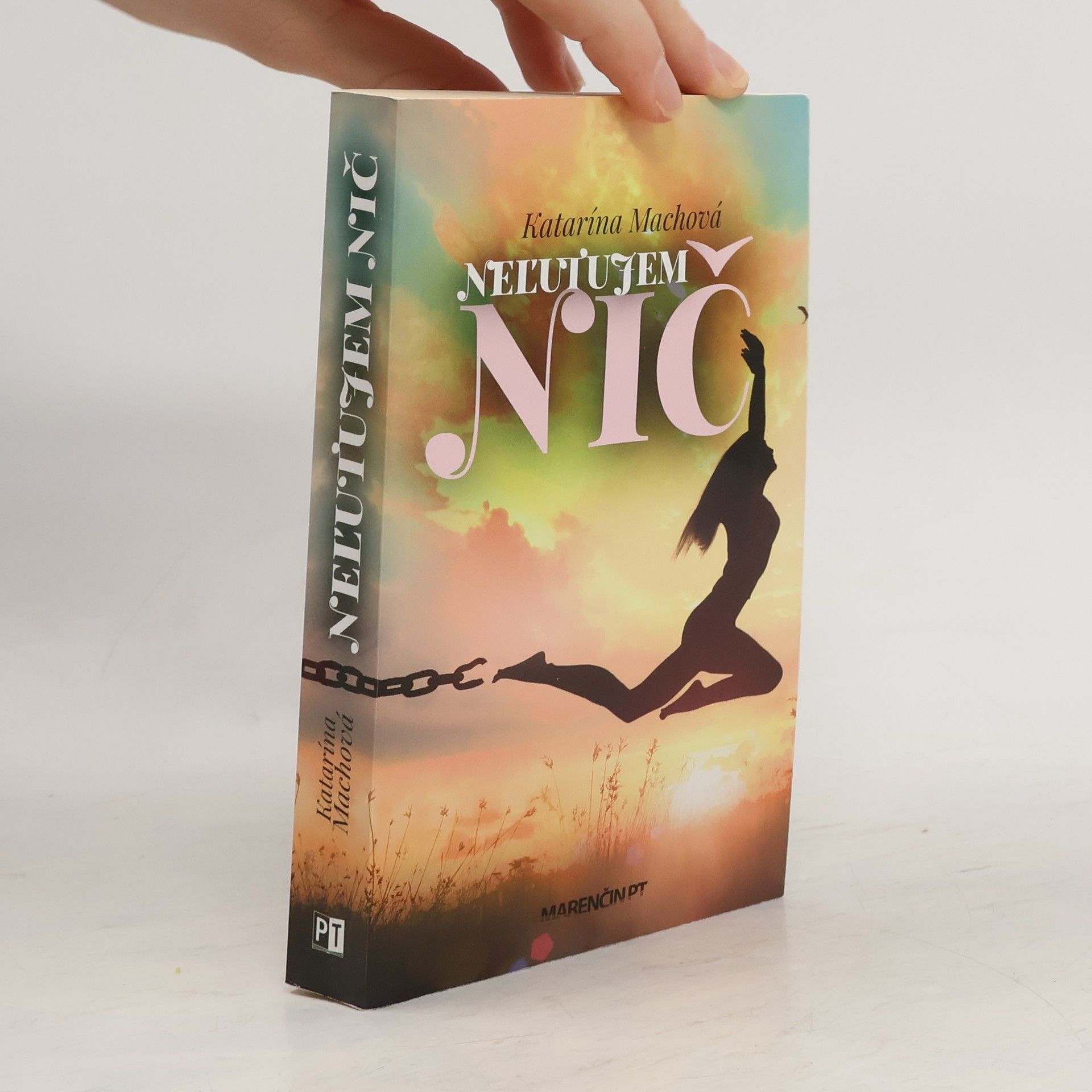 Katarína Machová Neľutujem nič