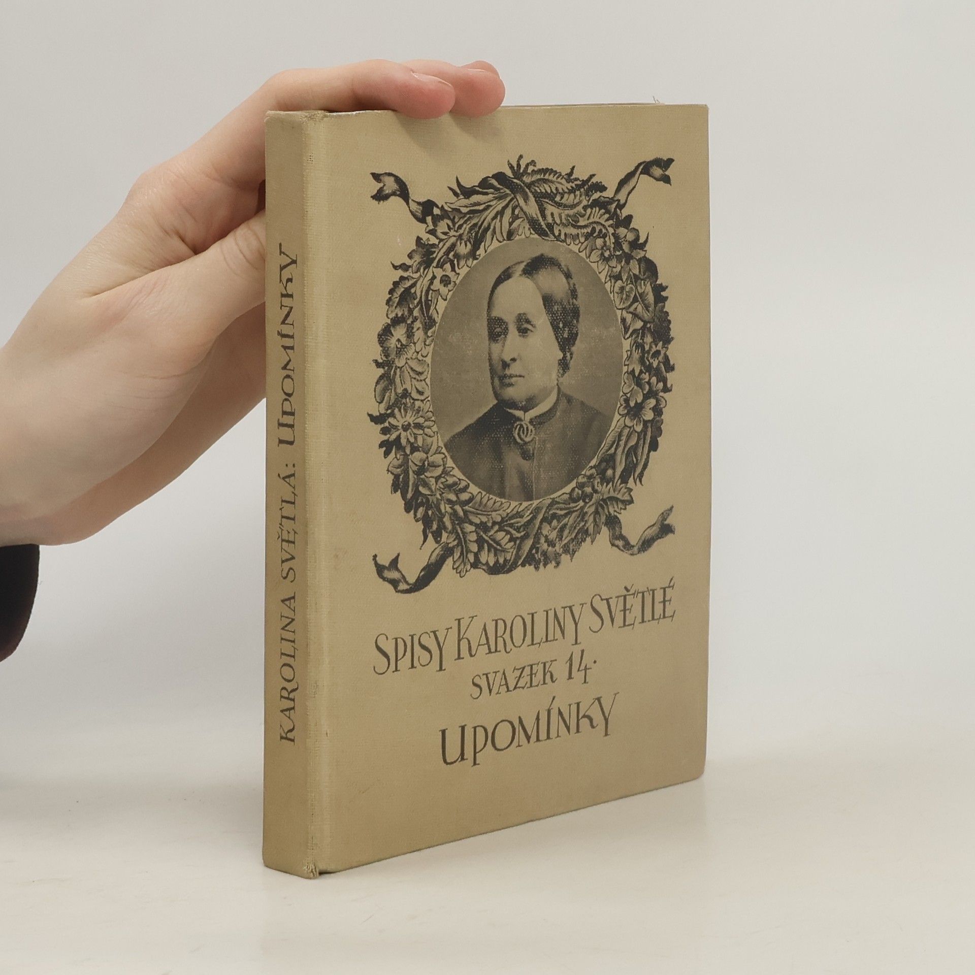 Karolina Světlá Sebrané spisy XIV. Upomínky