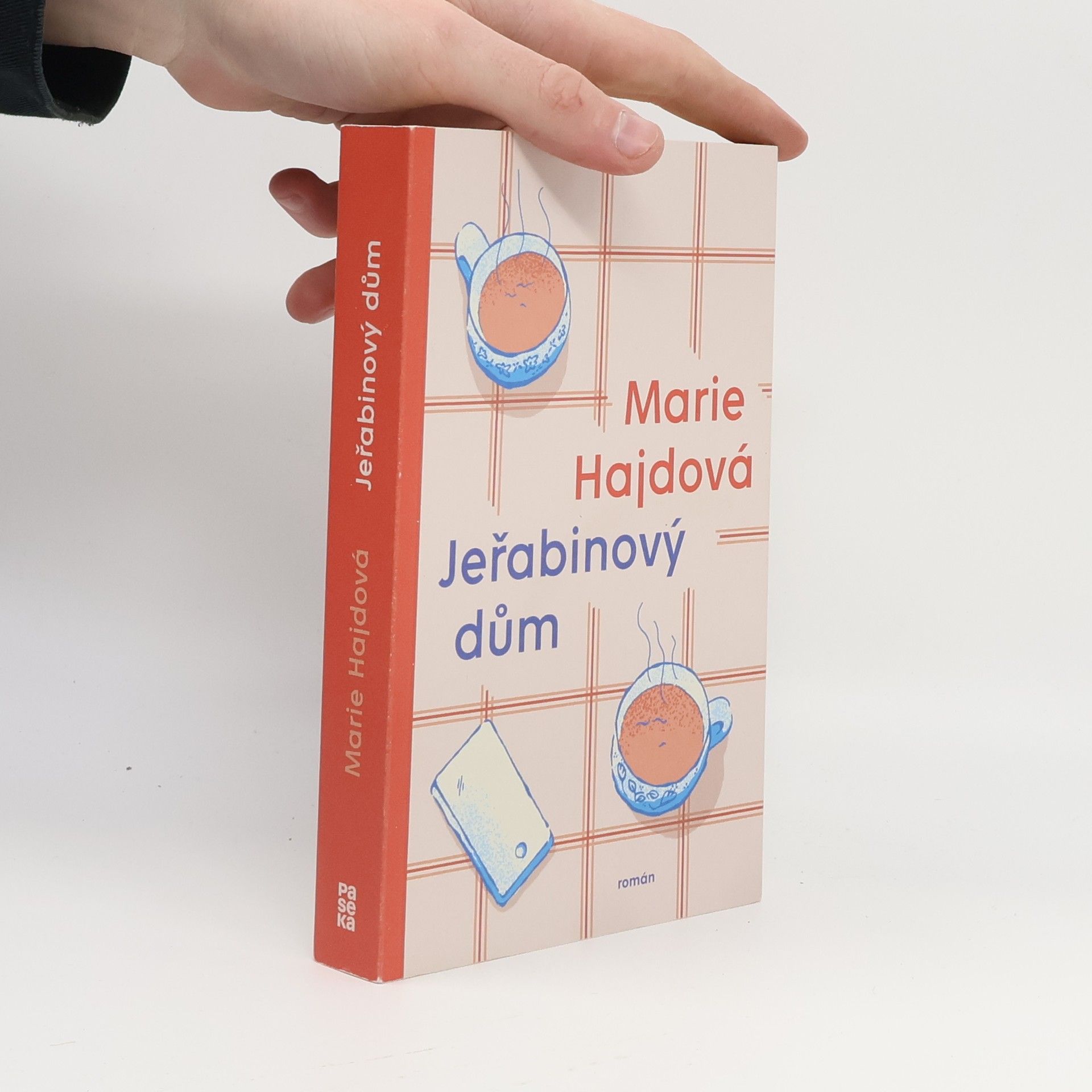 Marie Hajdová Jeřabinový dům