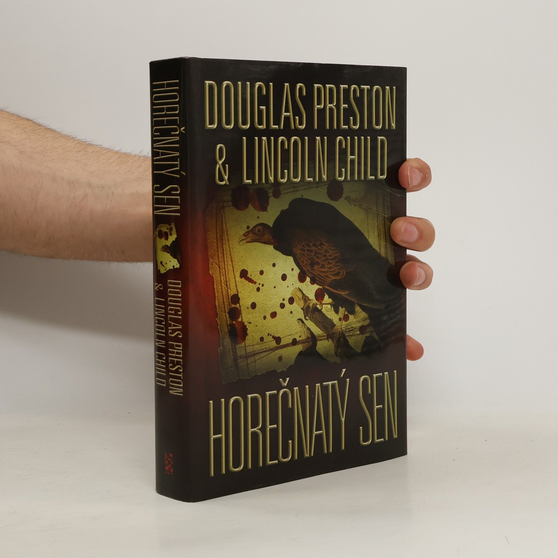 Douglas Preston Horečnatý sen