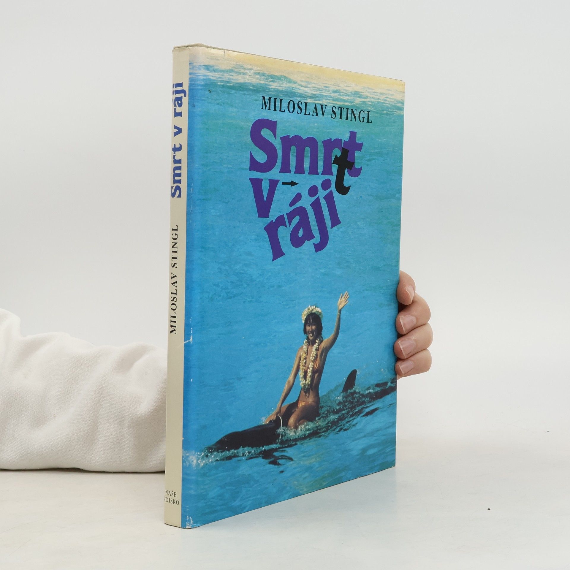Miloslav Stingl Smrt v ráji