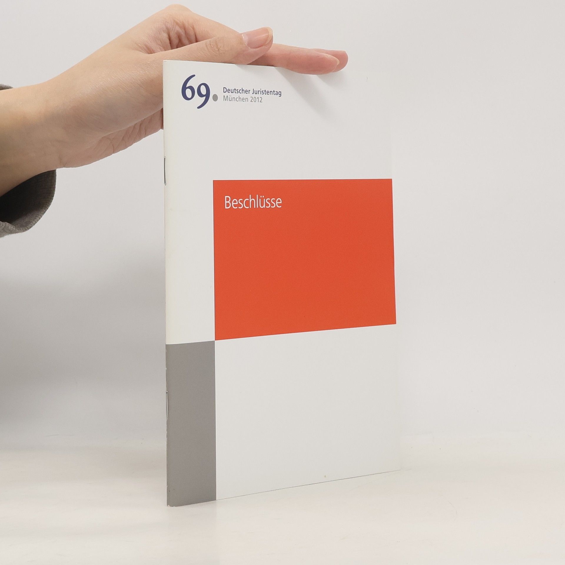 Various authors Deutscher Juristentag 69. Beschlüsse