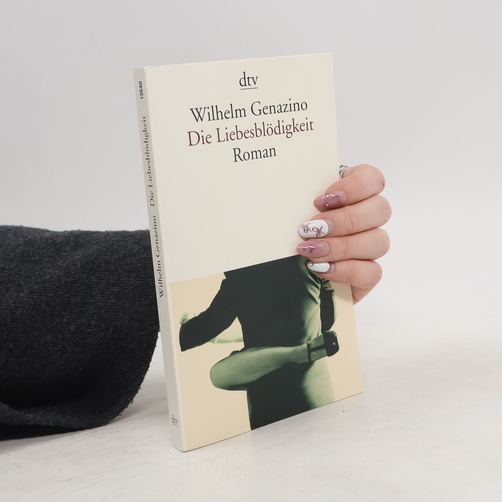 Wilhelm Genazino Die Liebesblödigkeit