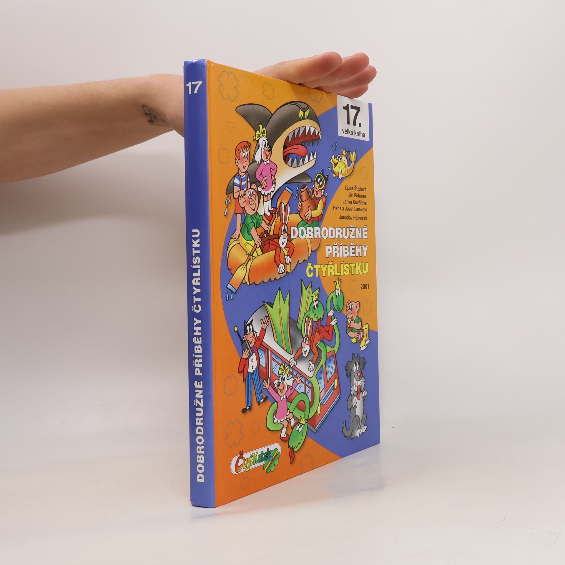 Ljuba Štíplová Dobrodružné příběhy Čtyřlístku 2001