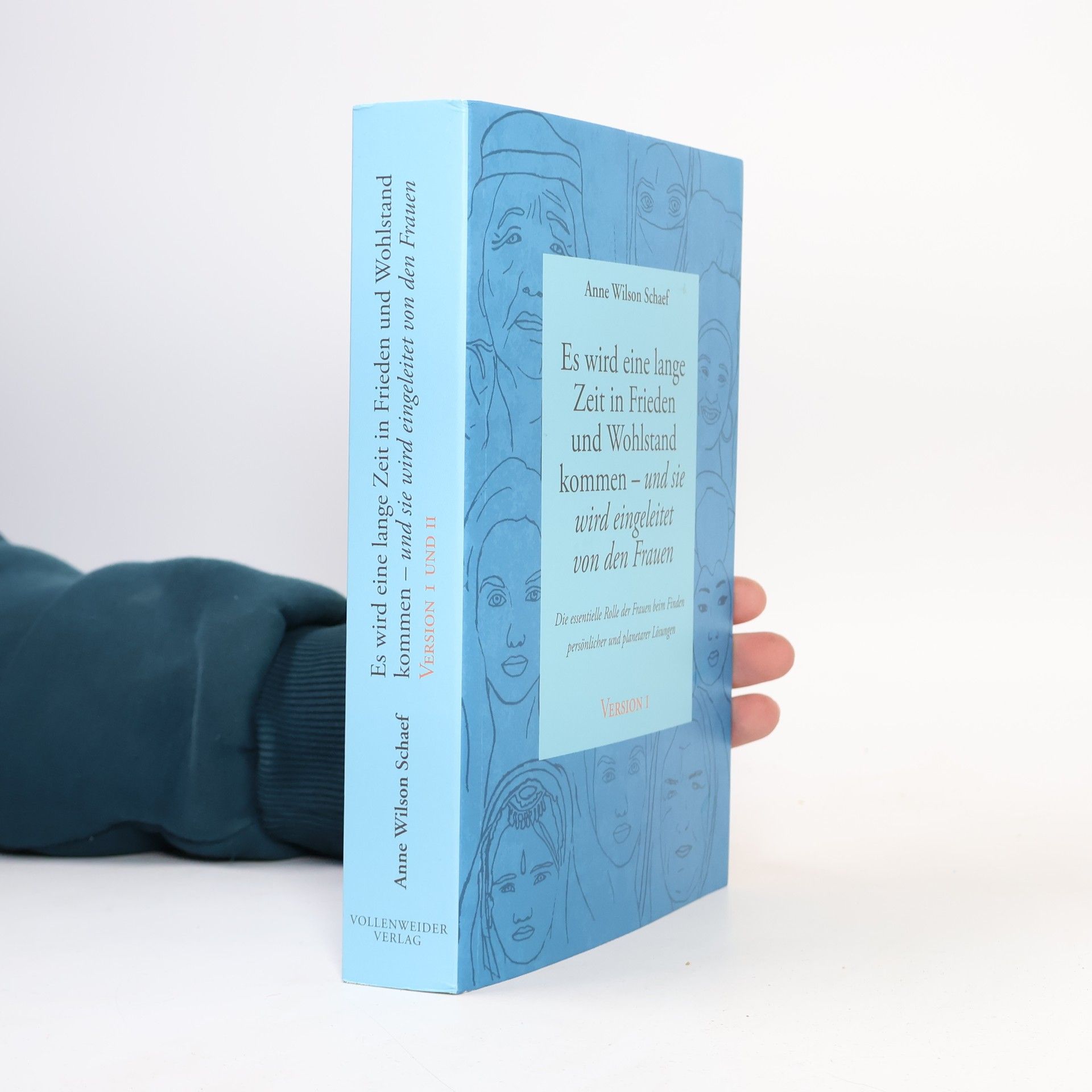 Anne Wilson Schaef Es wird eine lange Zeit in Frieden und Wohlstand kommen - und sie wird eingeleitet von den Frauen