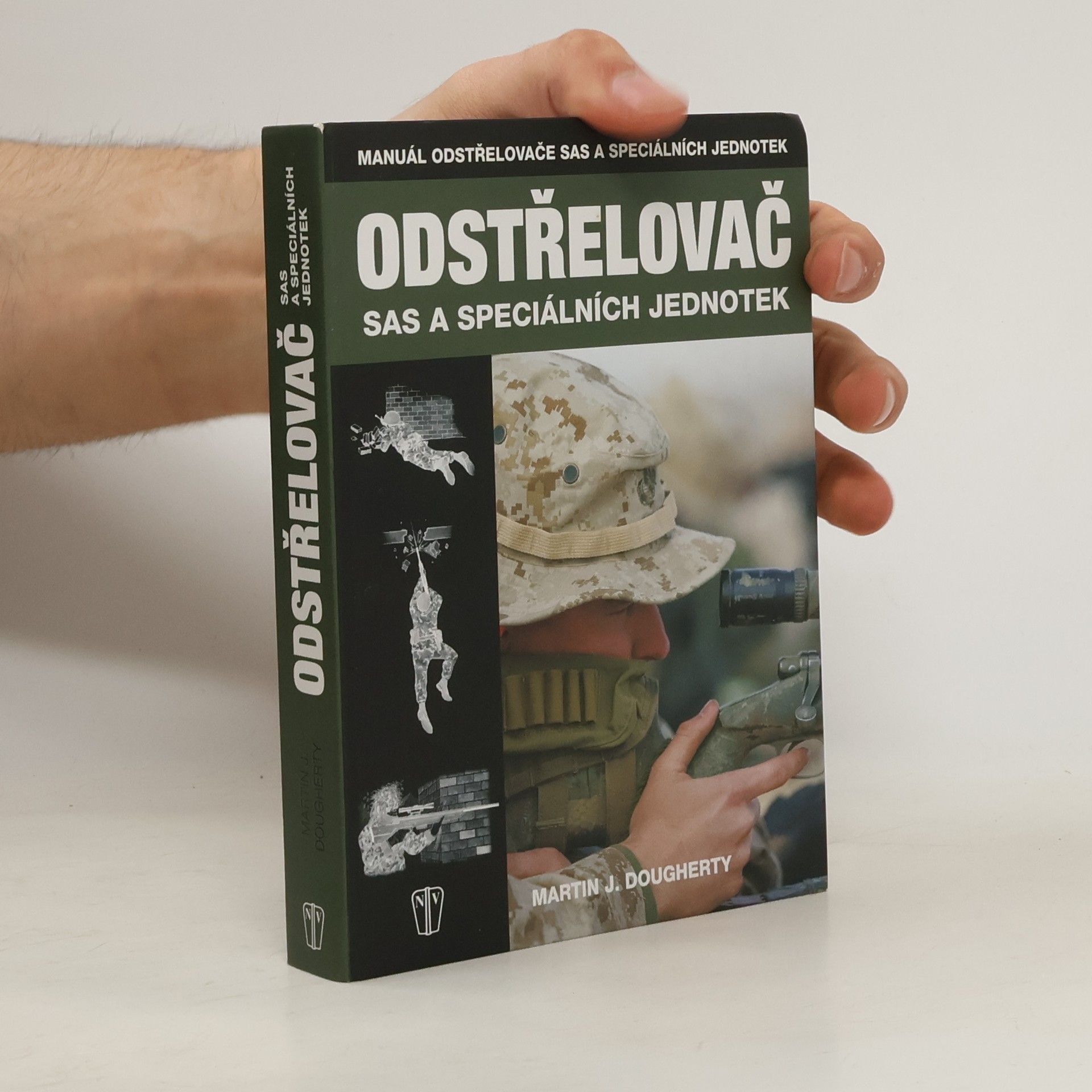 Martin J. Dougherty Odstřelovač SAS a speciálních jednotek