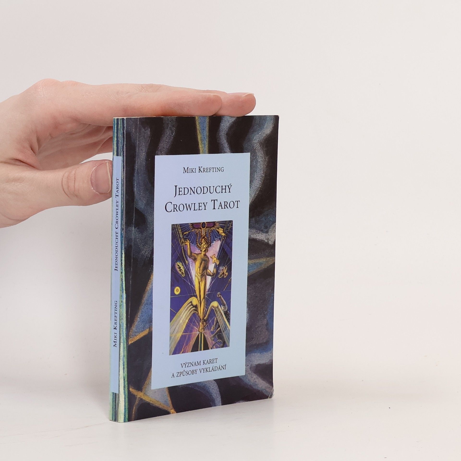 Miky Krefting Jednoduchý Crowley Tarot