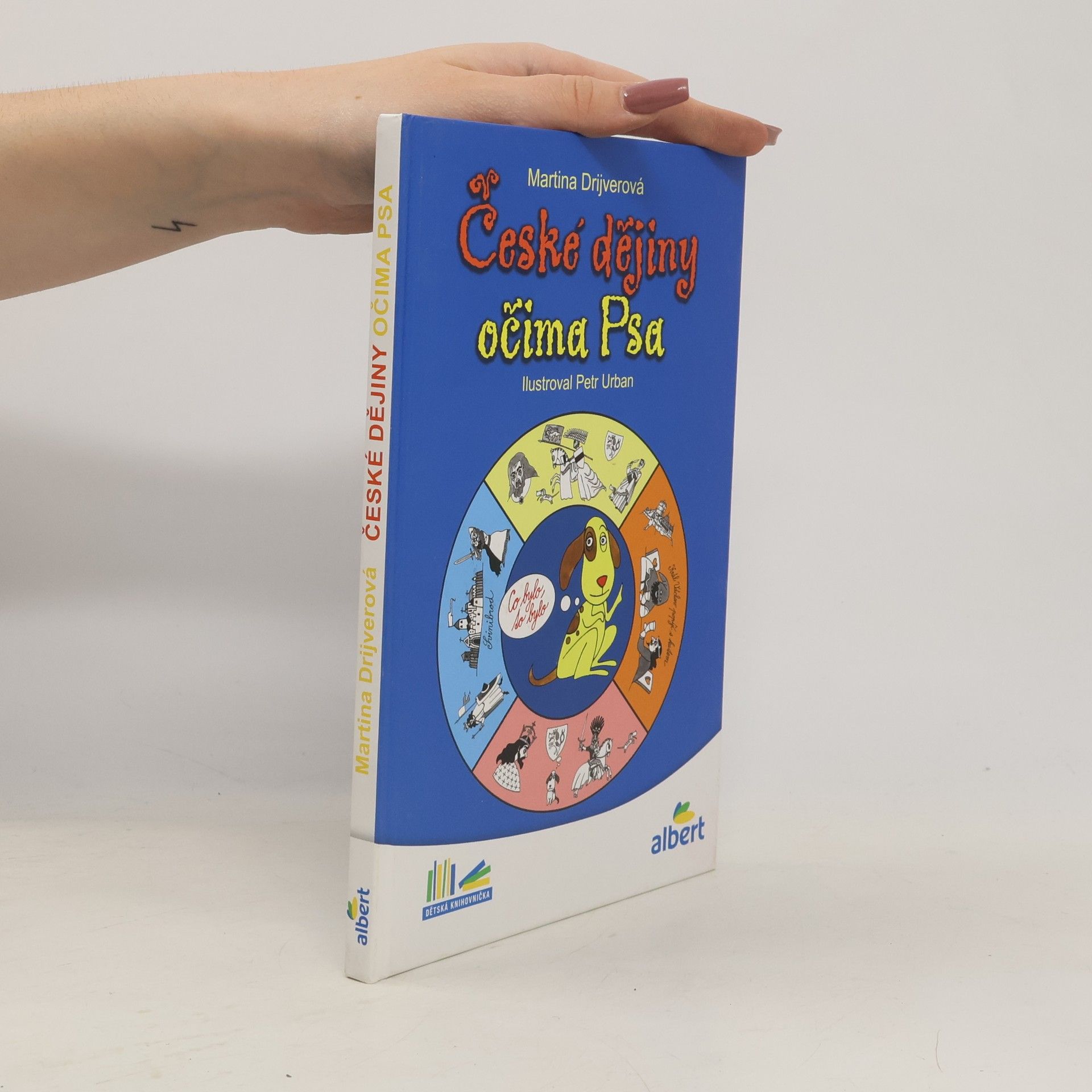 Martina Drijverová České dějiny očima Psa