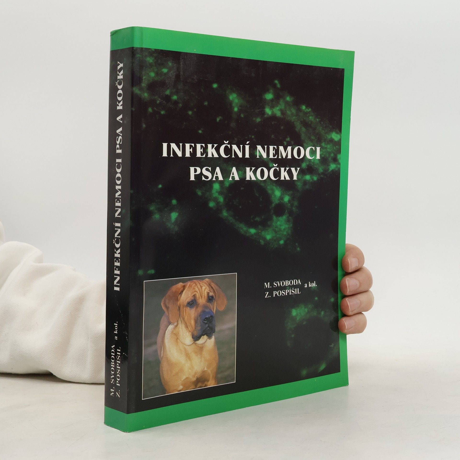 Miroslav Svoboda Infekční nemoci psa a kočky