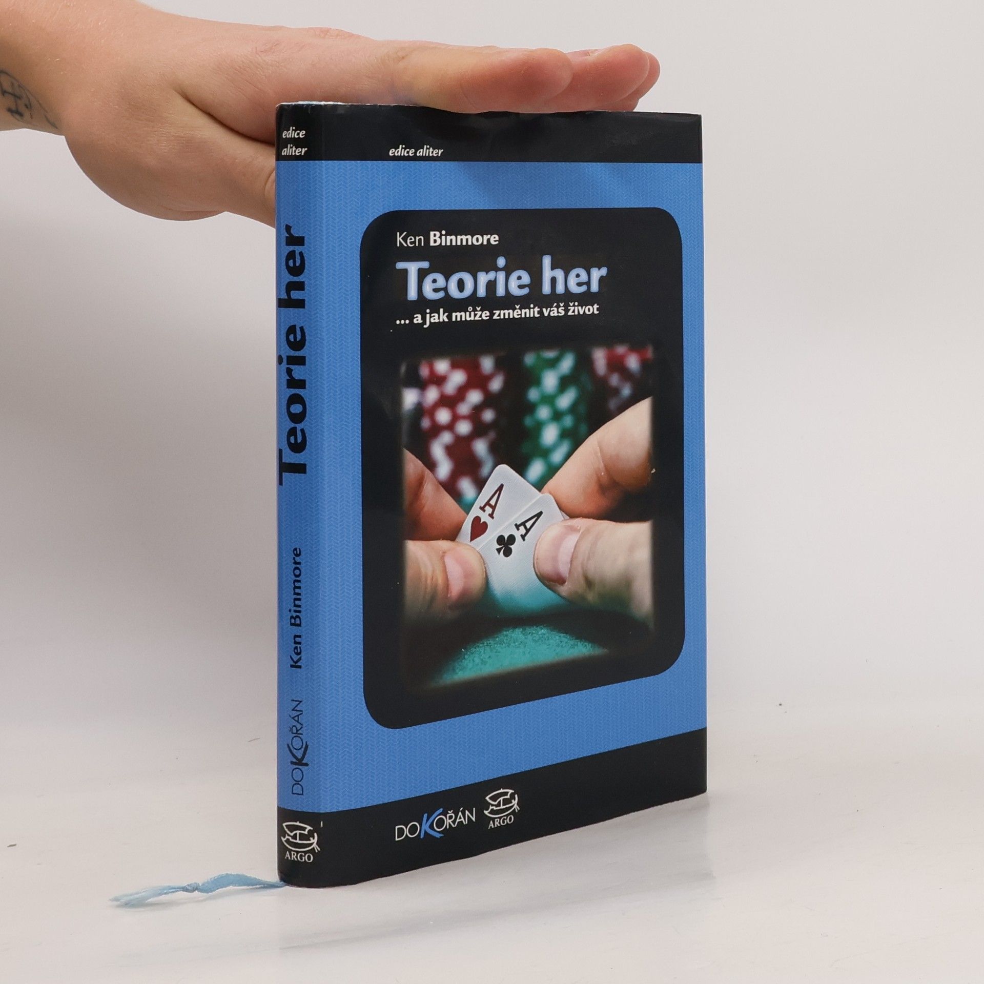 Kenneth Binmore Teorie her : --a jak může změnit váš život