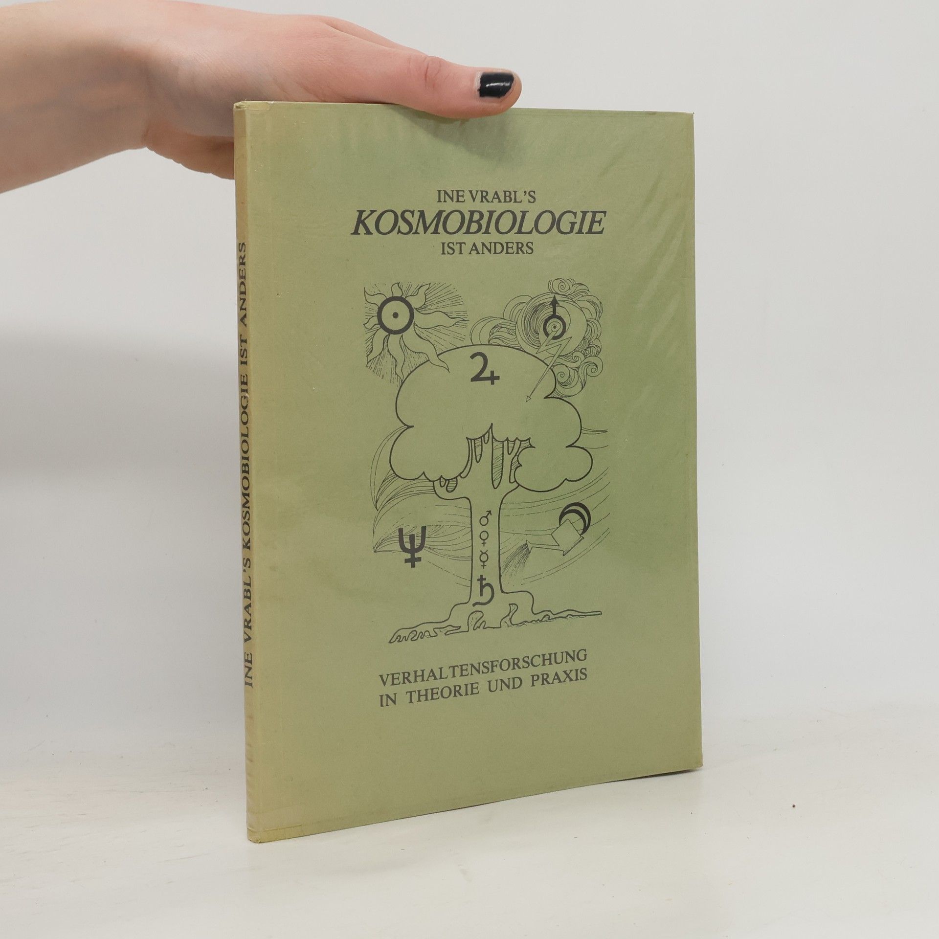 Autorenkollektiv Ine Vrabl´s Kosmobiologie ist anders