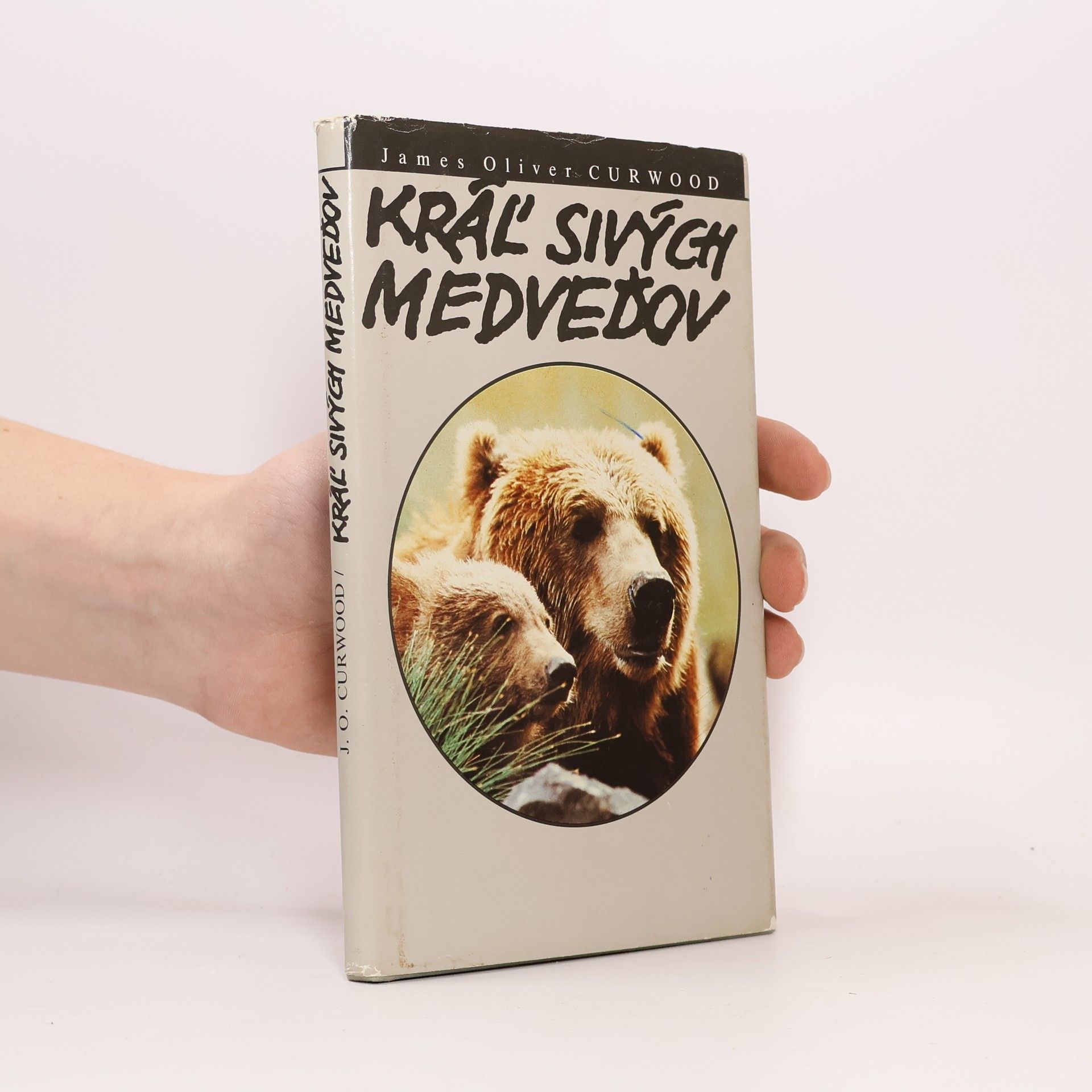 Jarmila Samcová Kráľ sivých medveďov