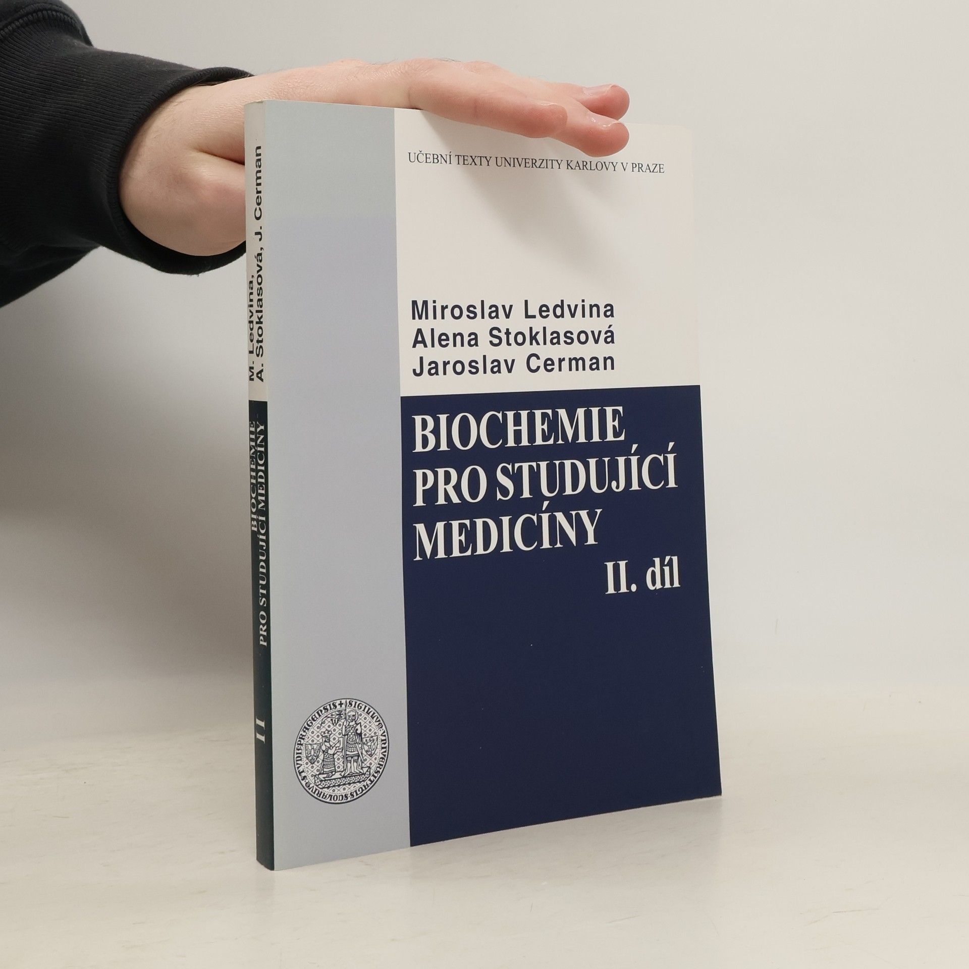 Miroslav Ledvina Biochemie pro studující medicíny. II. díl, (kapitola 14-23)