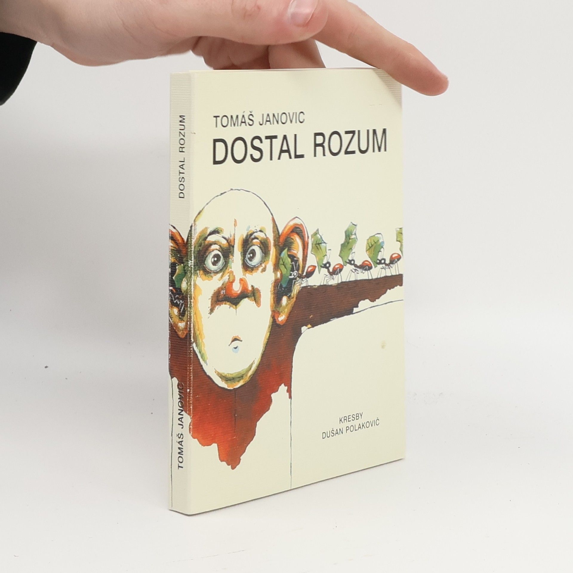 Tomáš Janovic Dostal rozum