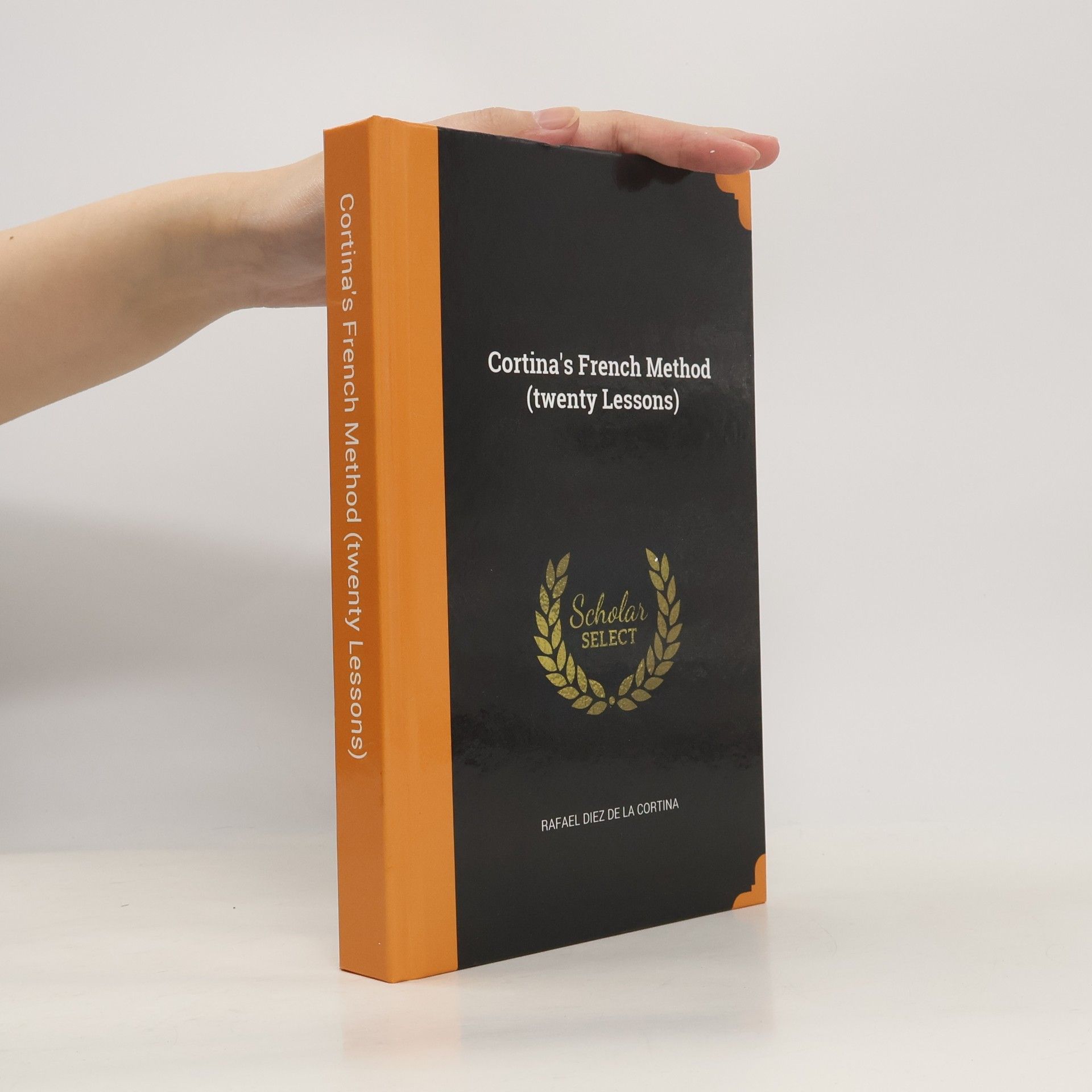 Rafael Diez De La Cortina Cortina's French Method