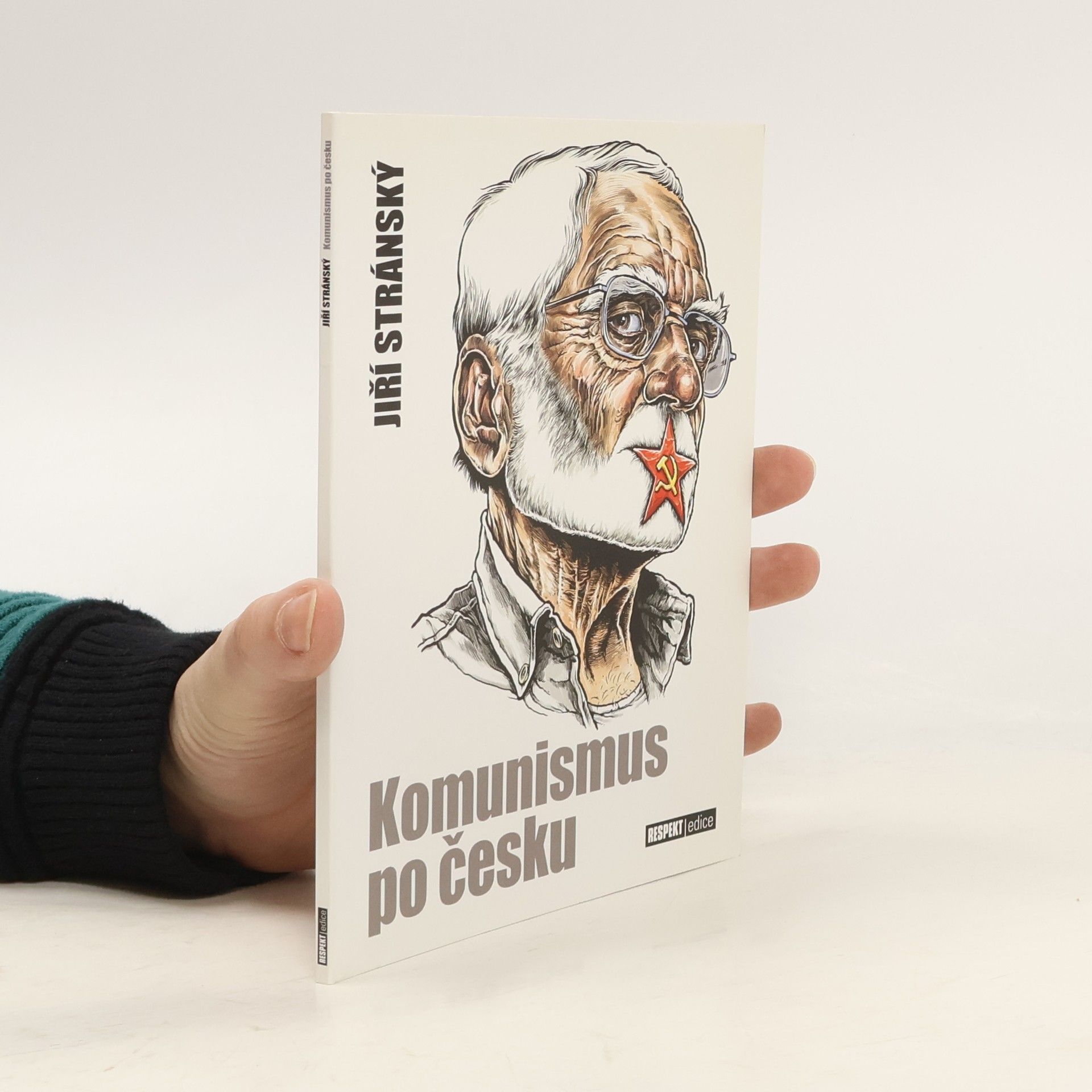 Jiří Stránský Komunismus po česku