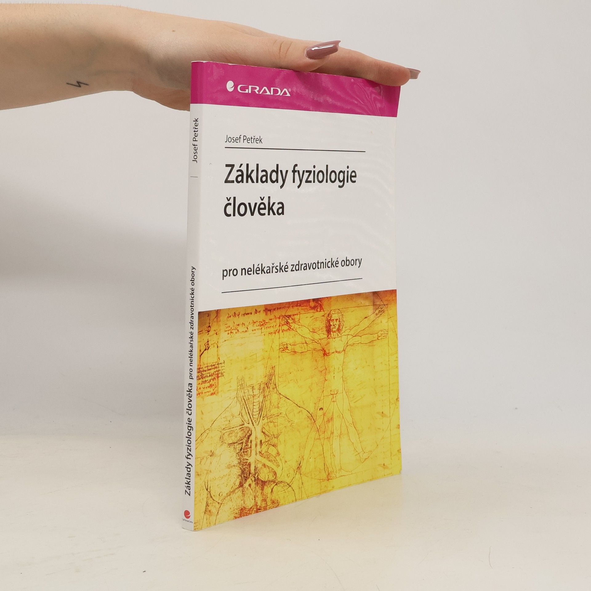 Josef Petřek Základy fyziologie člověka - pro nelékařské zdravotnické obory