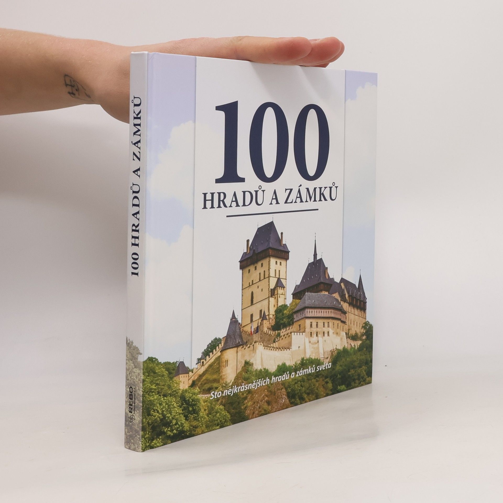 Autorenkollektiv 100 hradů a zámků