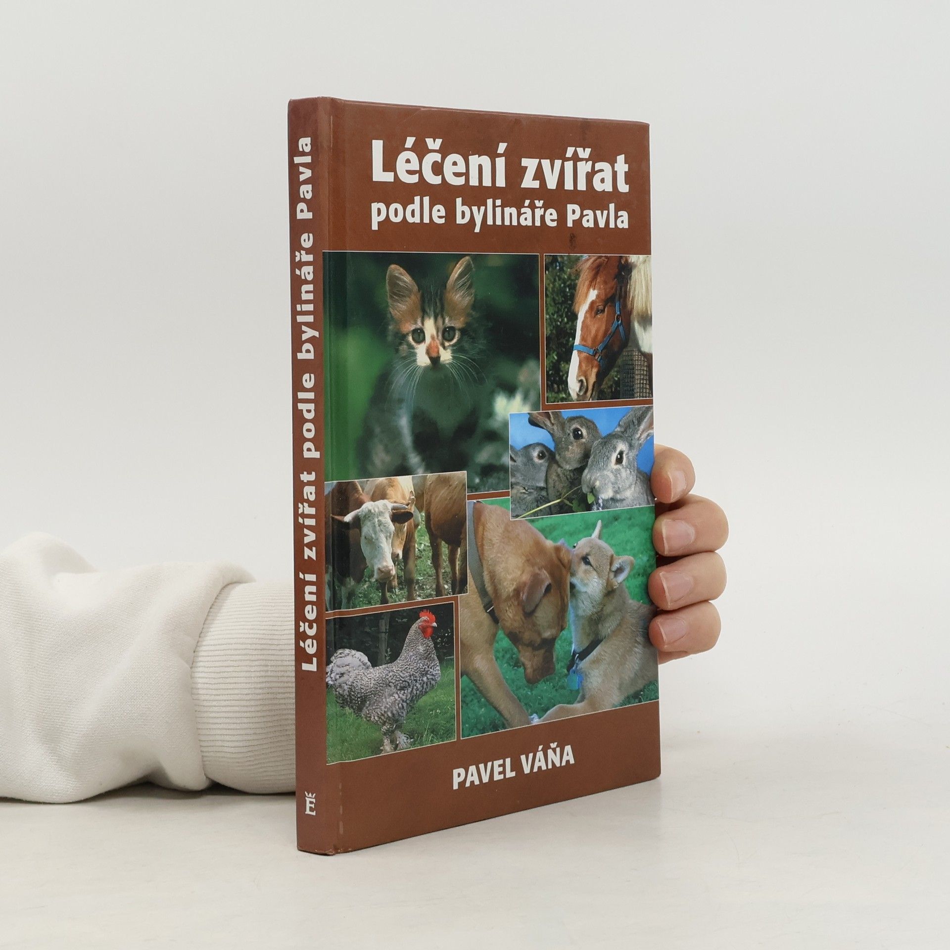 Pavel Váňa Léčení zvířat podle bylináře Pavla