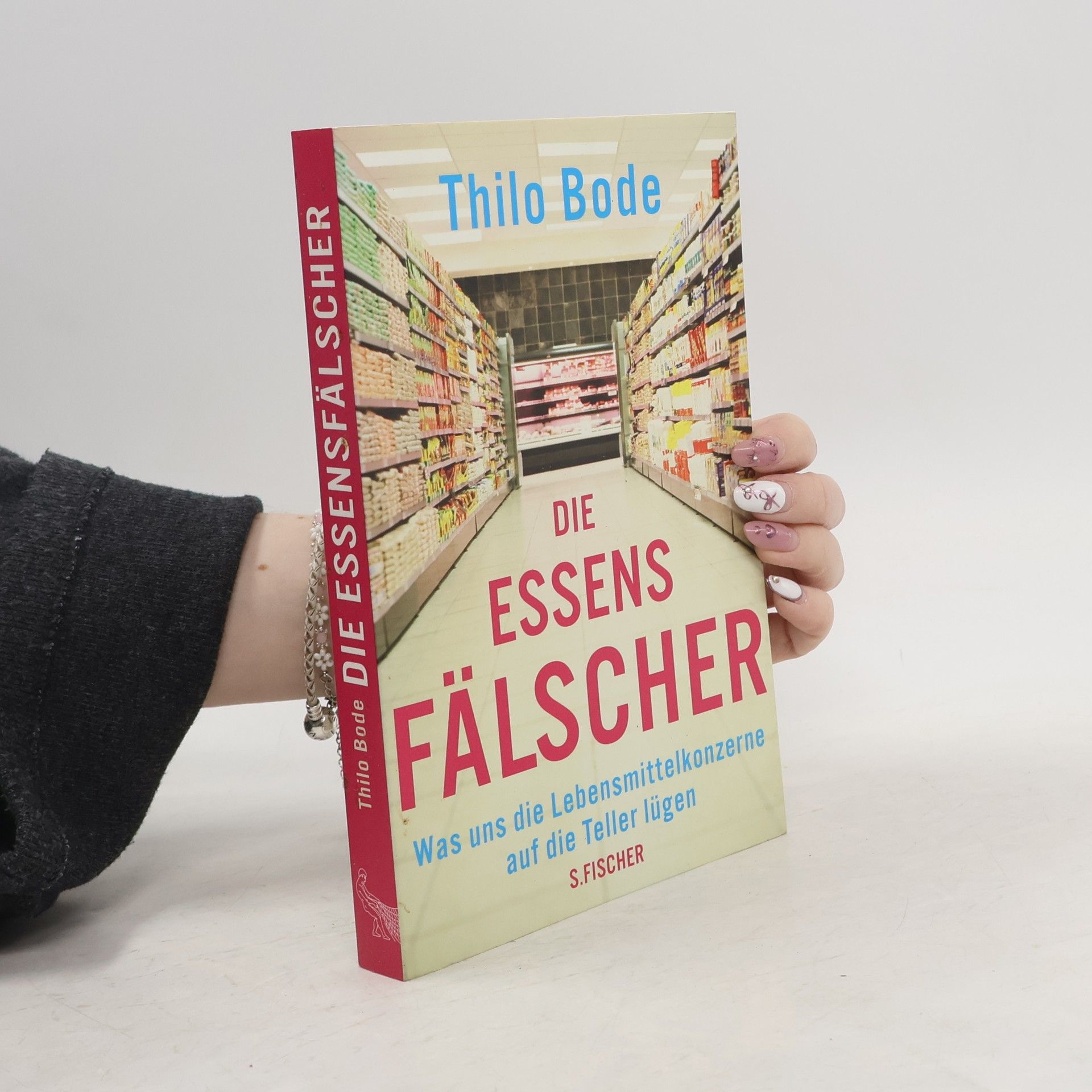 Thilo Bode Die Essensfälscher